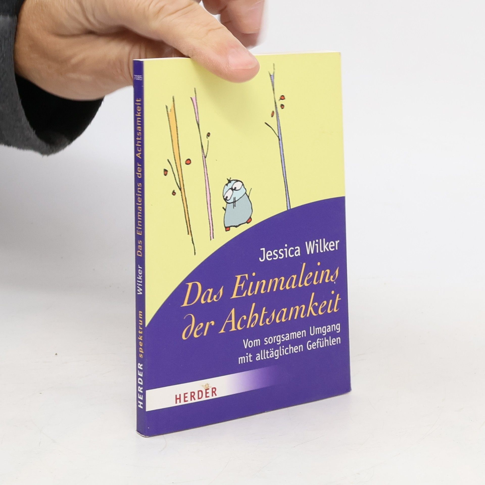 Jessica Wilker Das Einmaleins der Achtsamkeit