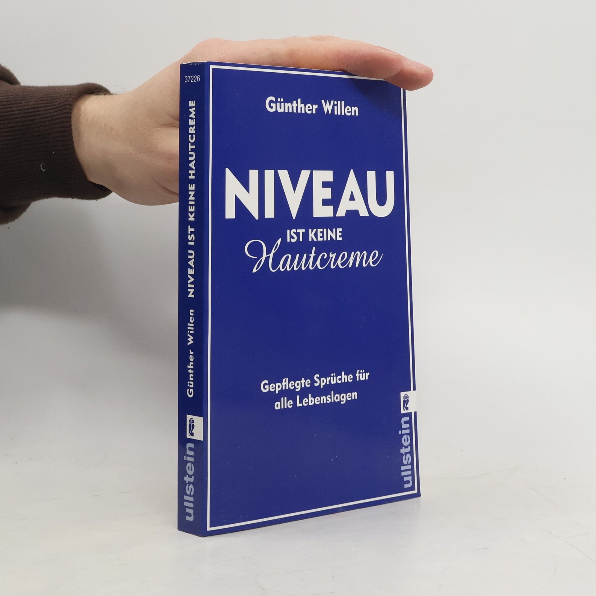 Günther Willen Niveau ist keine Hautcreme