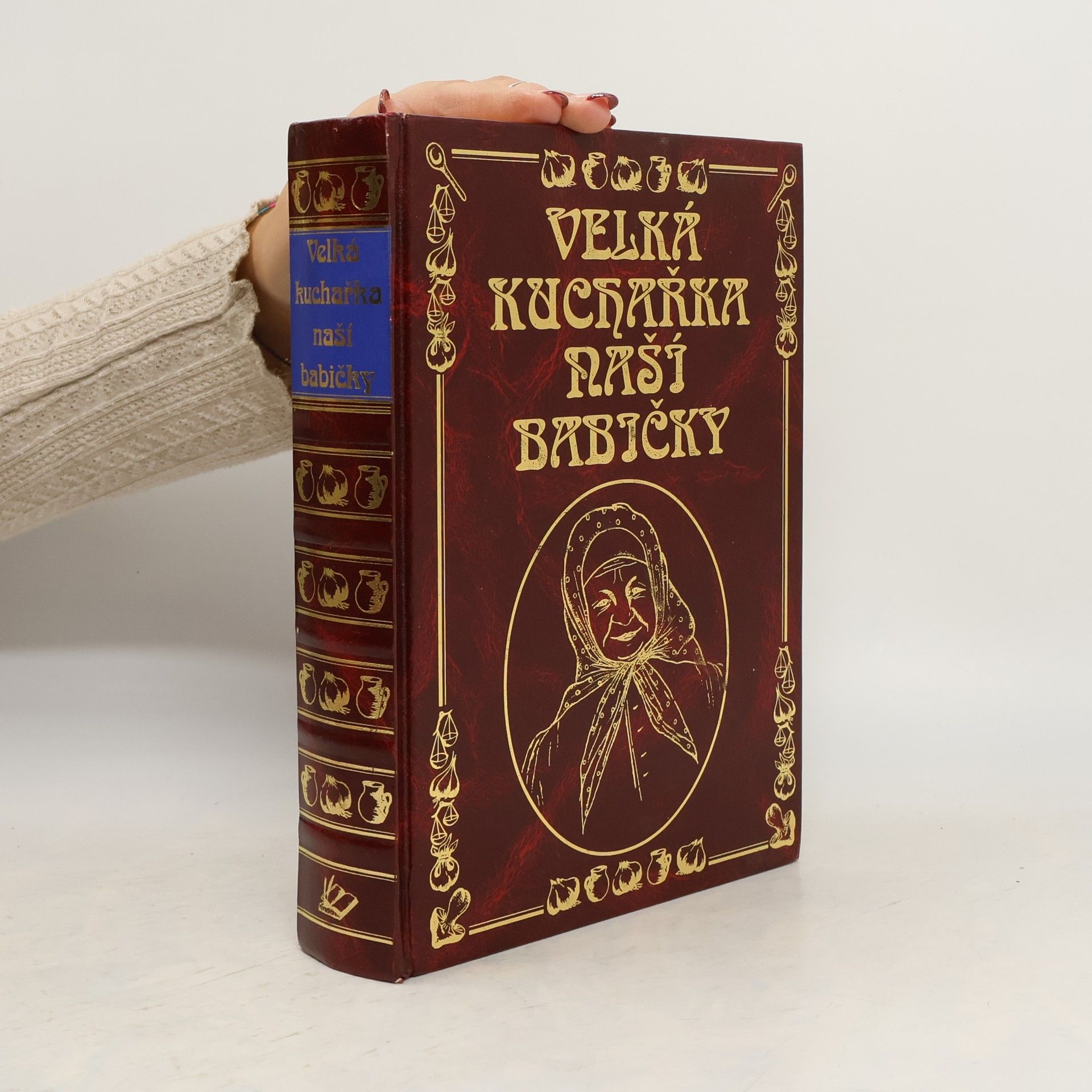 Kolektív autorov Velká kuchařka naší babičky