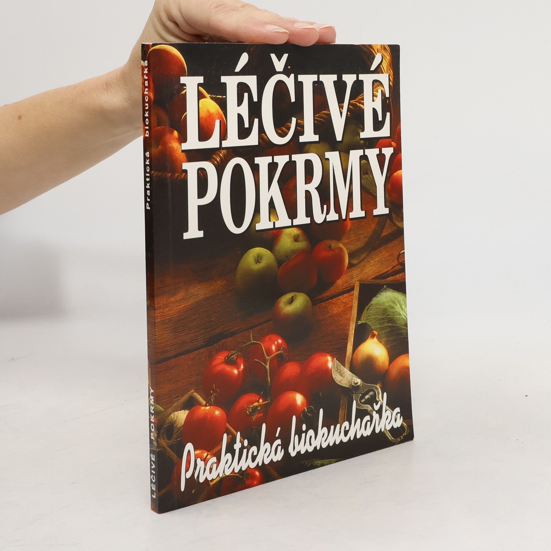 Auteurscollectief Léčivé pokrmy : praktická biokuchařka