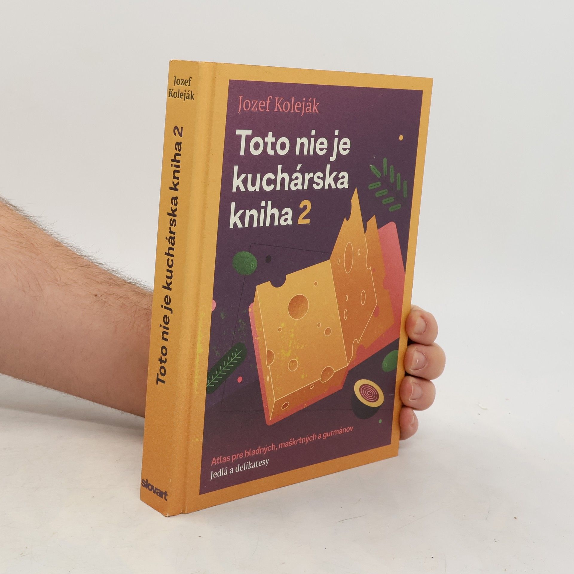 AA.VV. Toto nie je kuchárska kniha 2