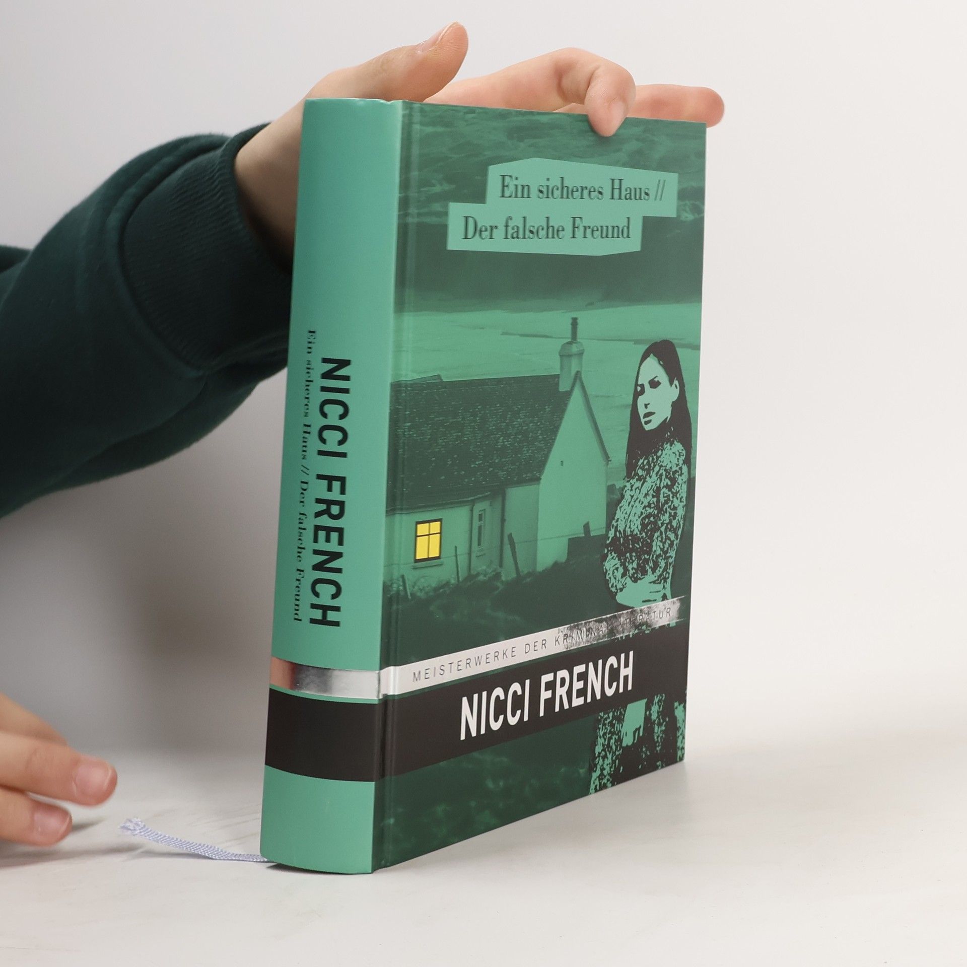 Nicci French Ein sicheres Haus - Der falsche Freund