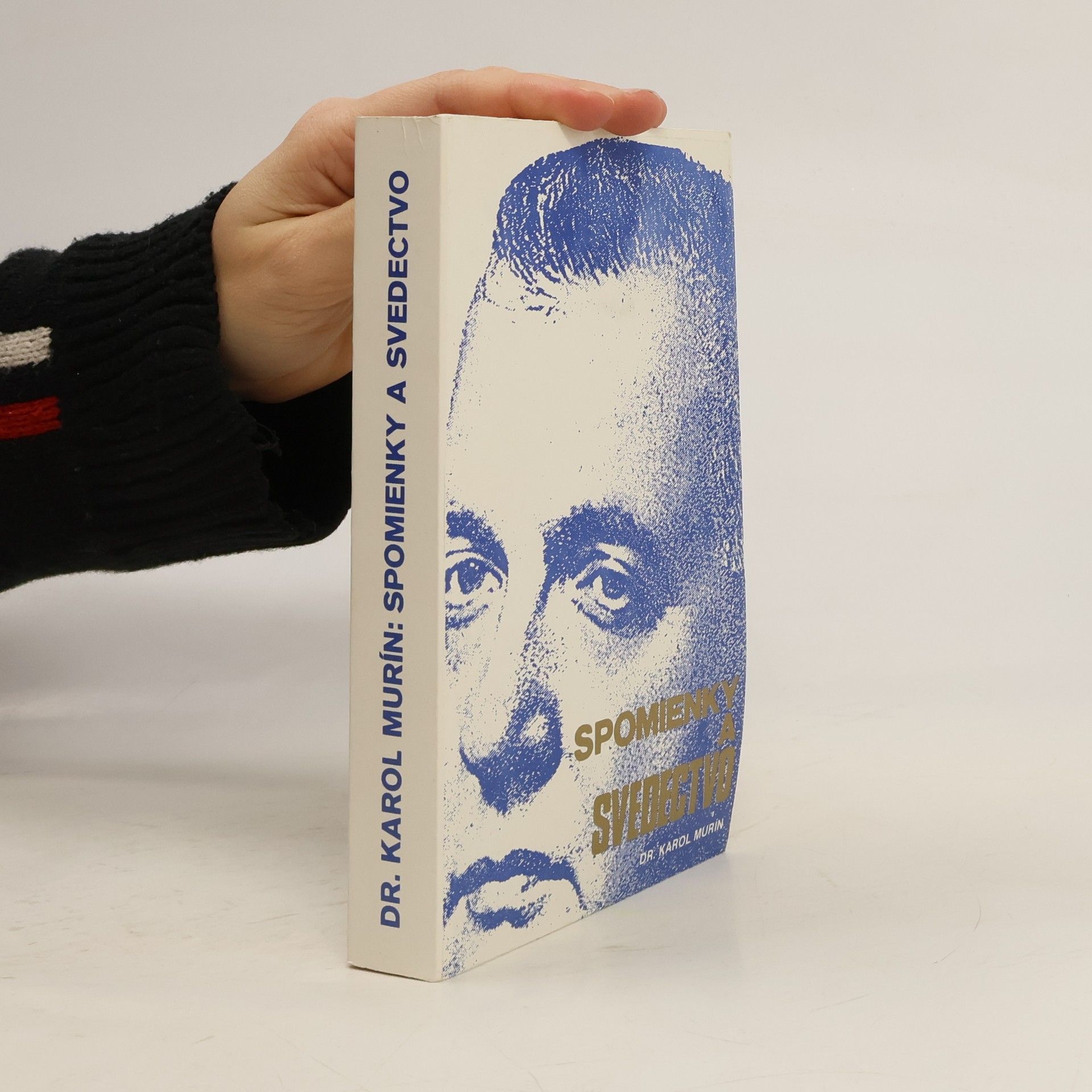 Karol Murín Spomienky a svedectvo