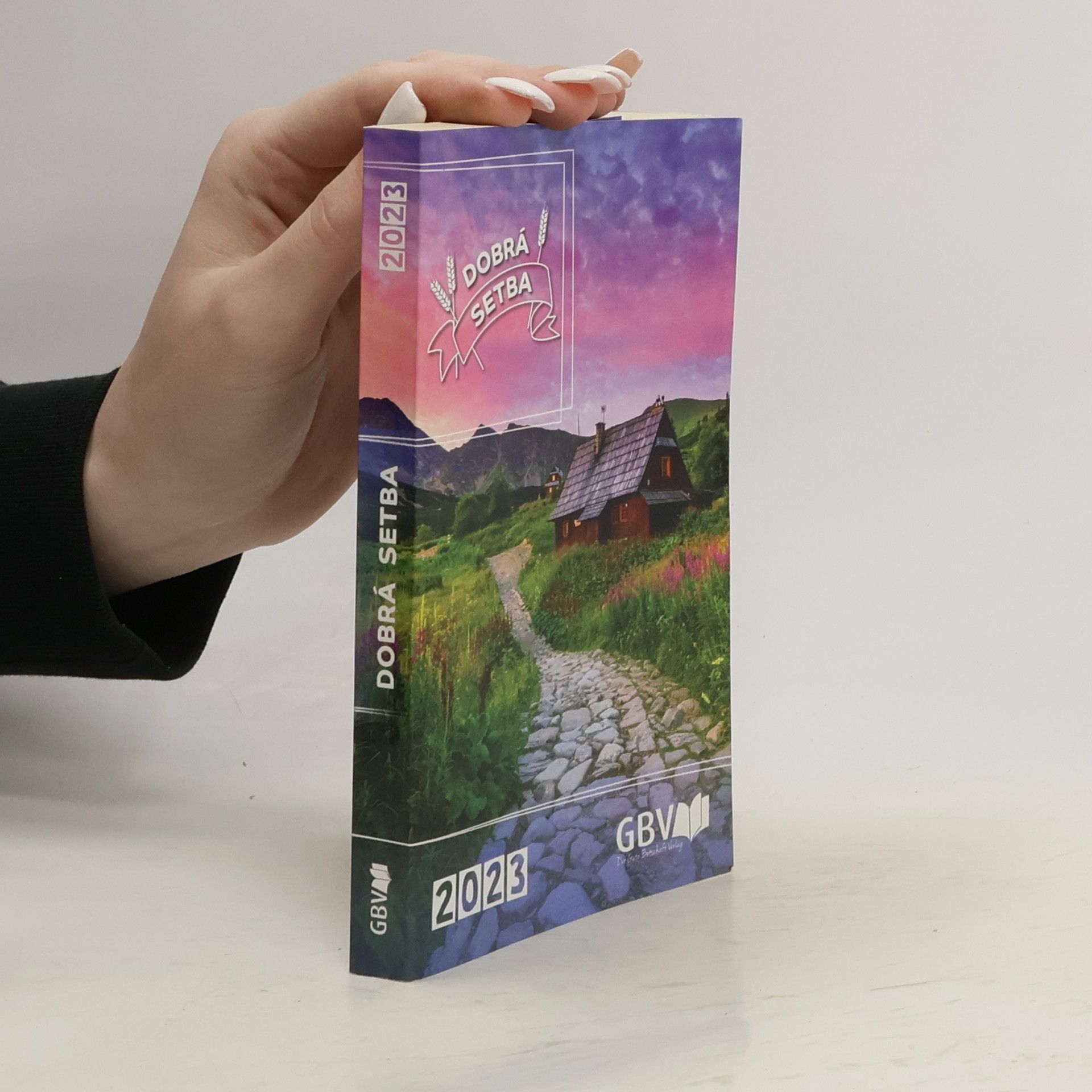 Kolektiv autorů Dobrá setba 2023