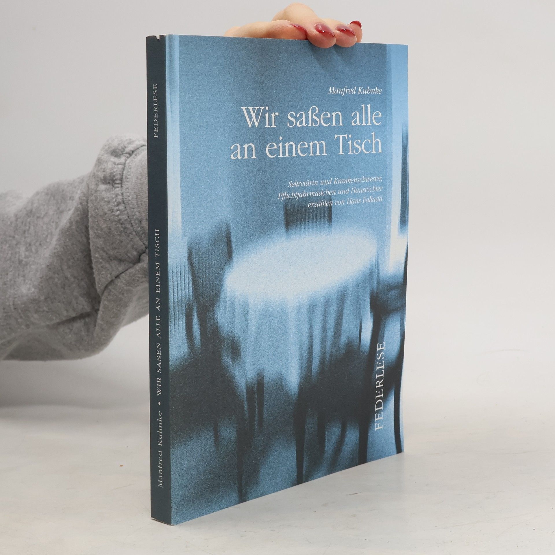 Manfred Kuhnke Federlese: Wir sassen alle an einem Tisch