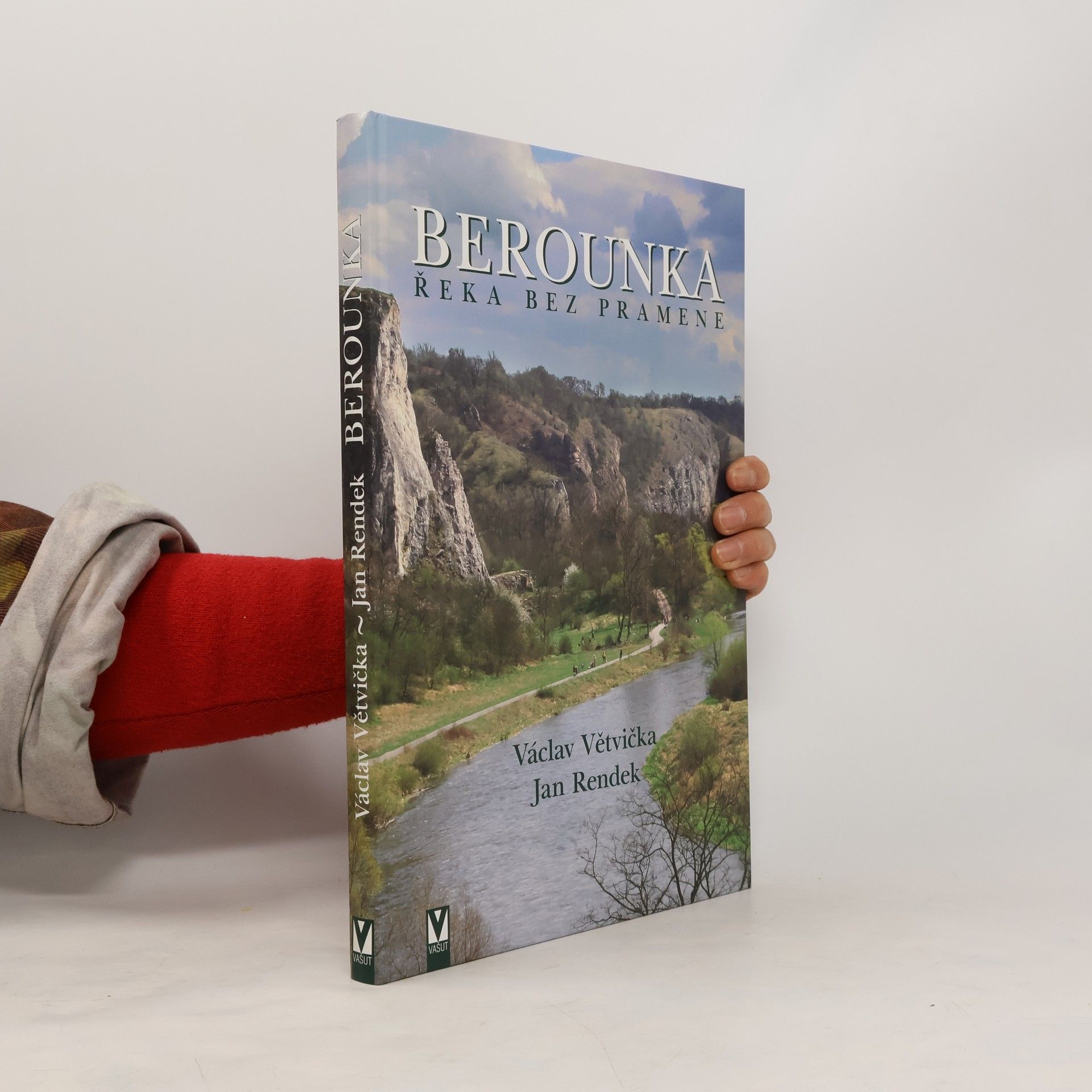 Václav Větvička Berounka : řeka bez pramene