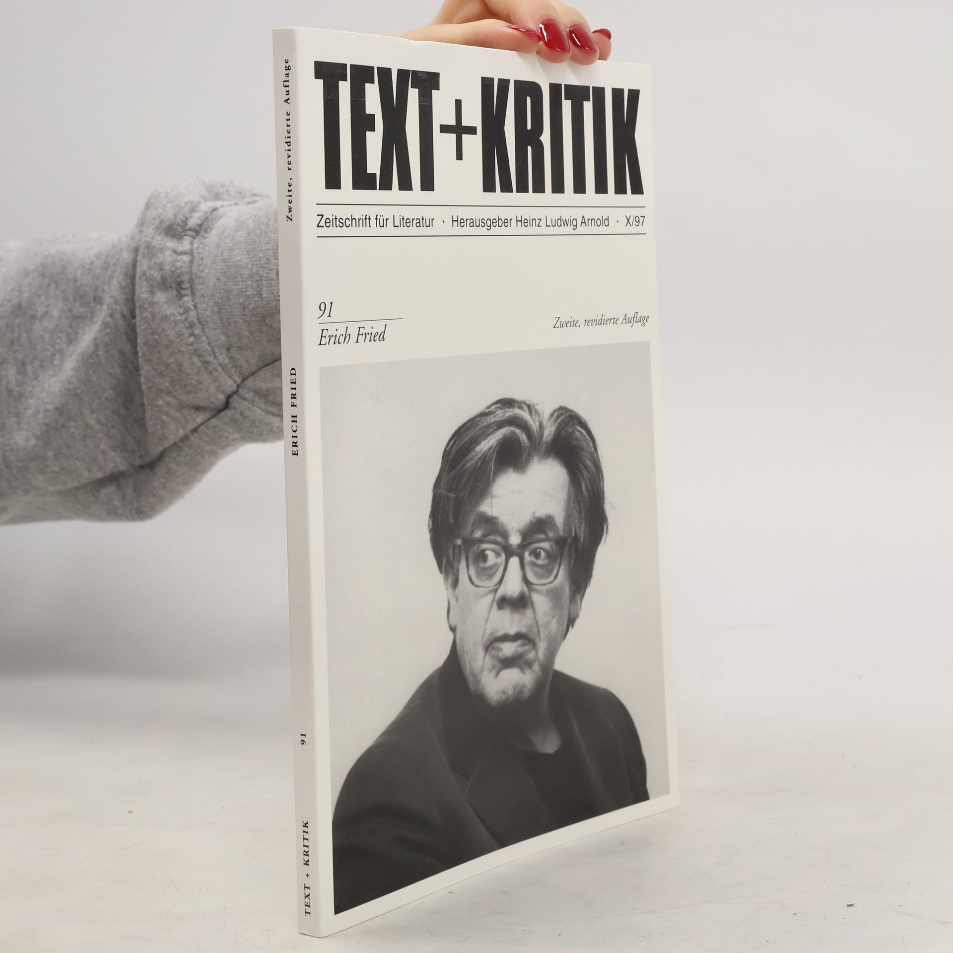 Heinz L. Arnold Erich Fried