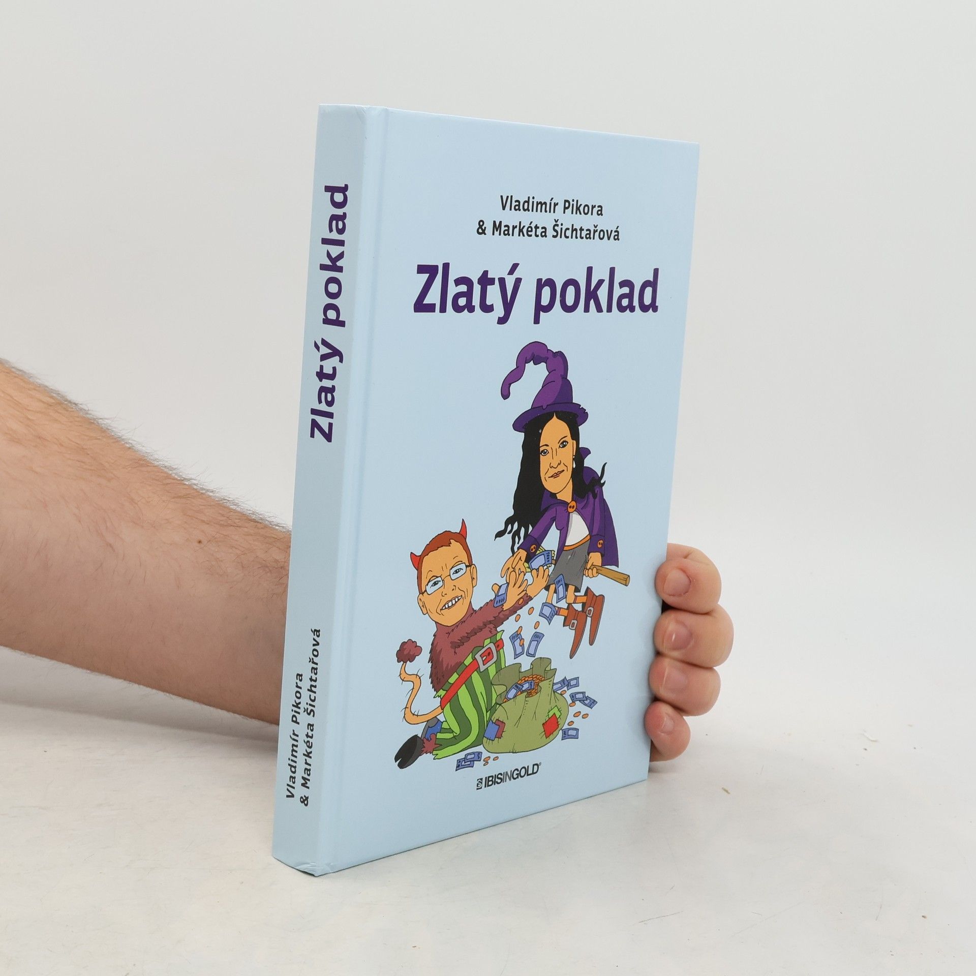 Vladimír Pikora Zlatý poklad