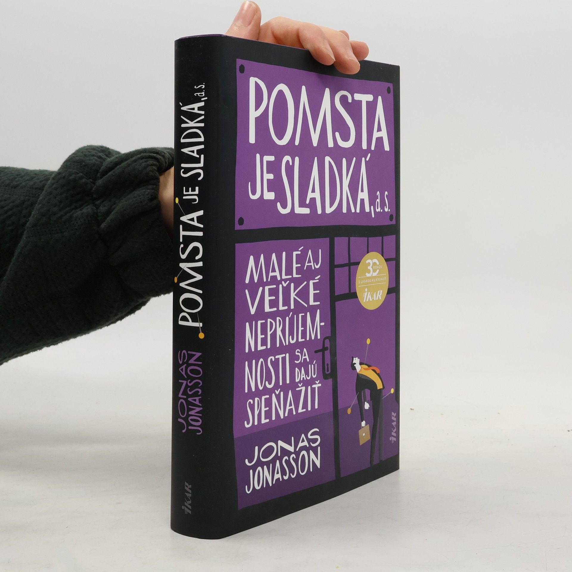Jonas Jonasson Pomsta je sladká, a. s.