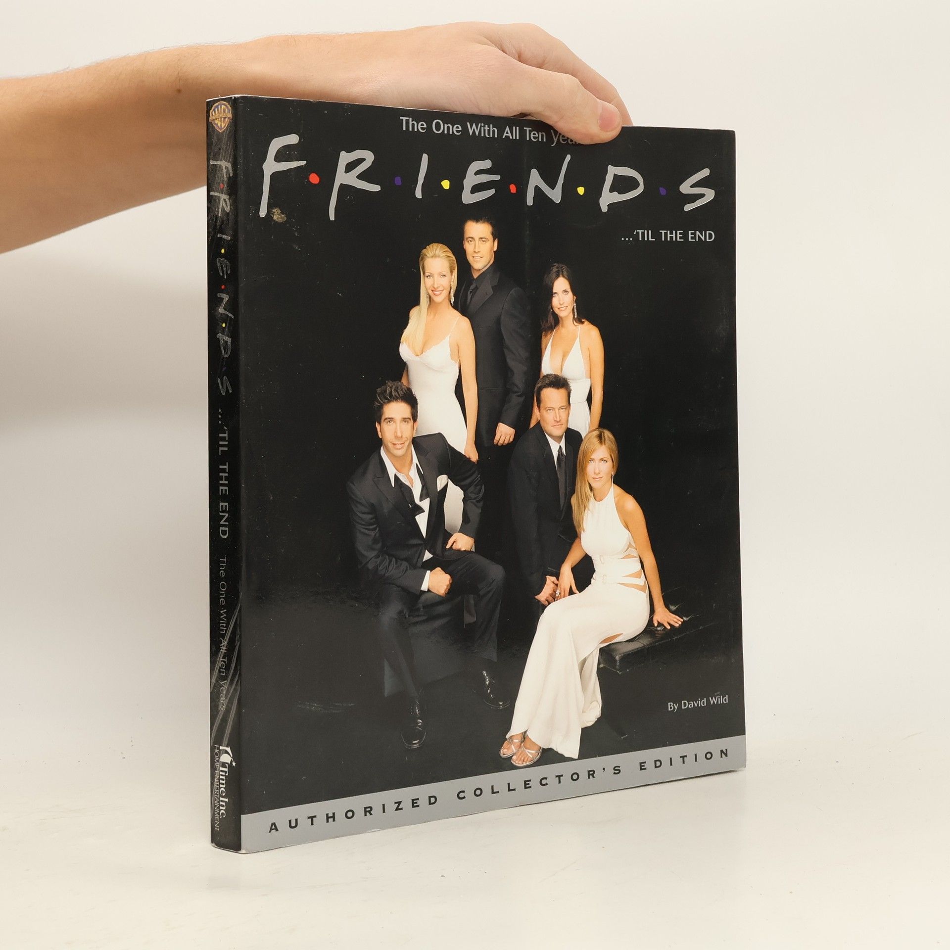 David Wild Friends... 'till the end