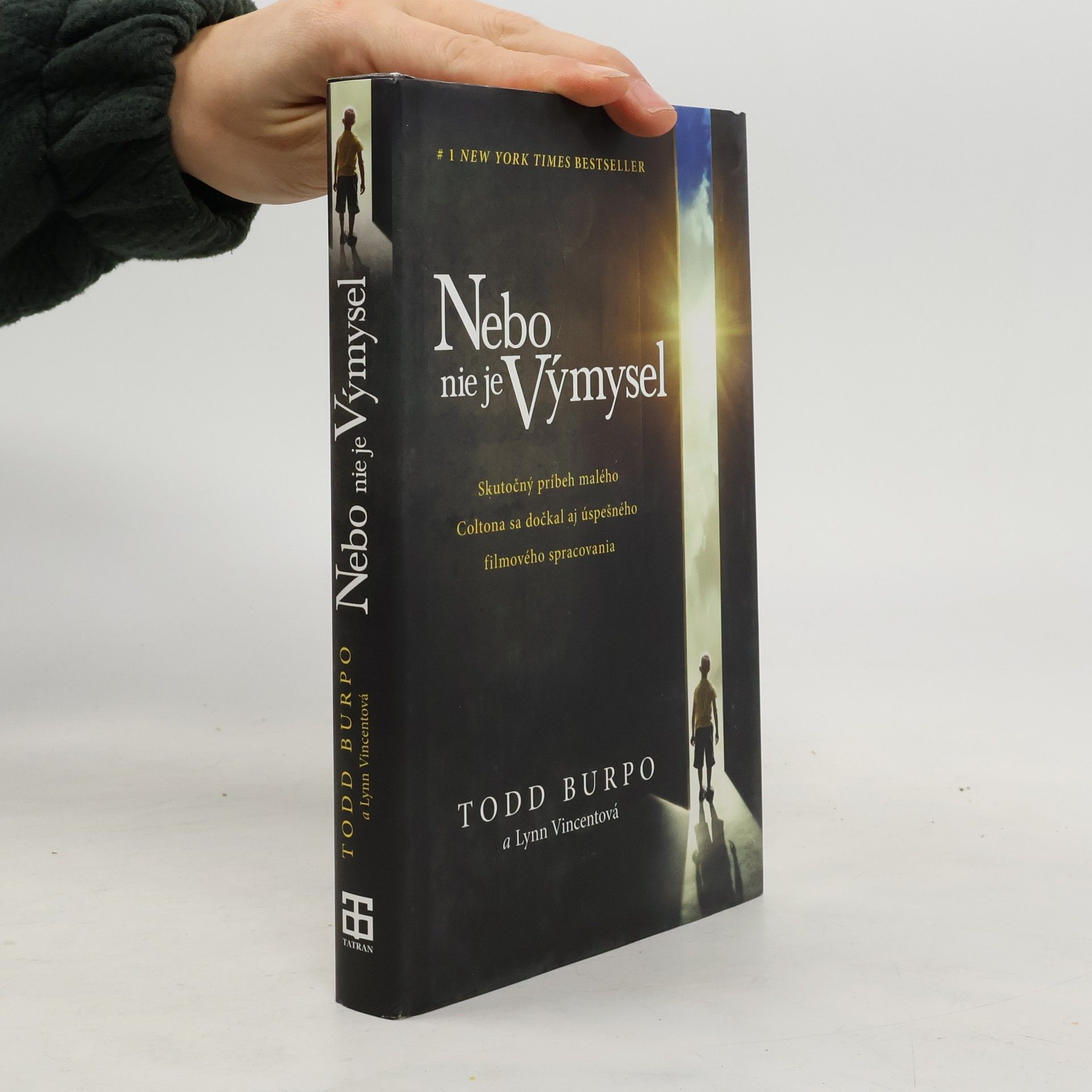 Todd Burpo Nebo nie je výmysel