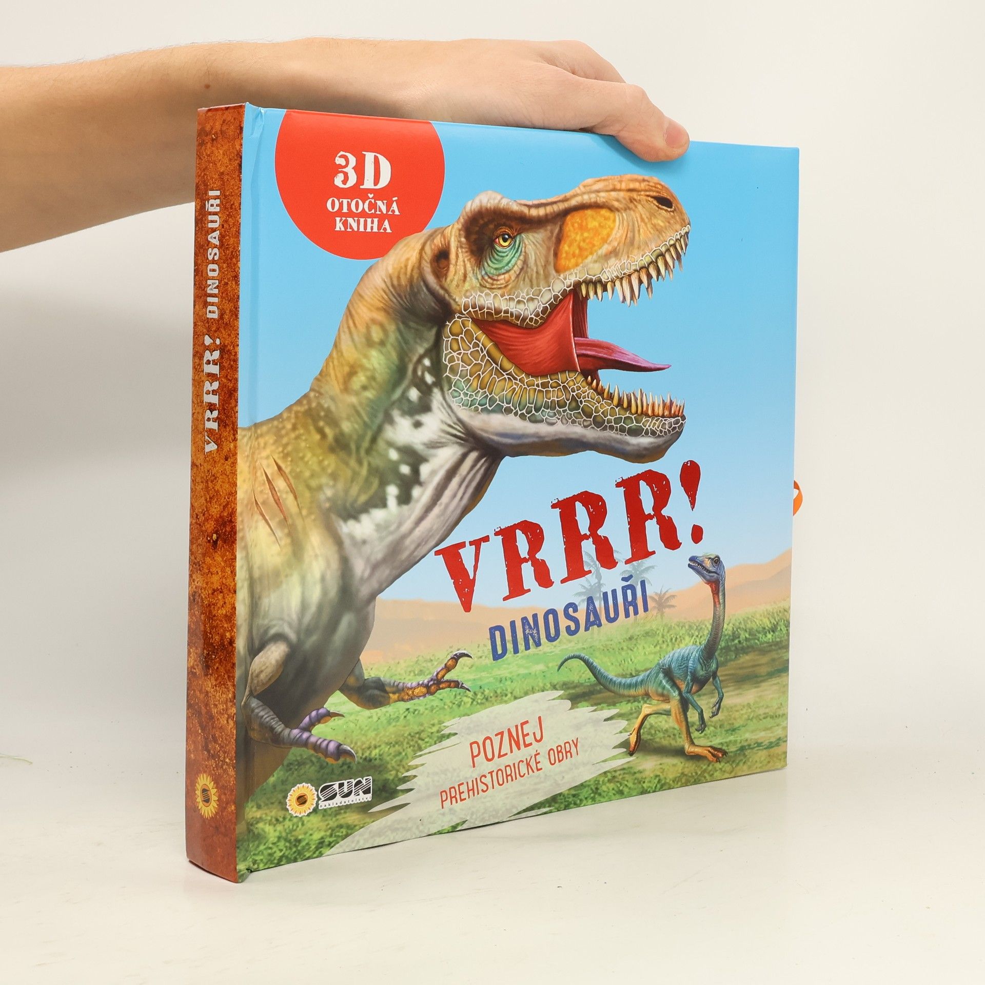 Vrrr! Dinosauři: poznej prehistorické obry: 3D otočná kniha