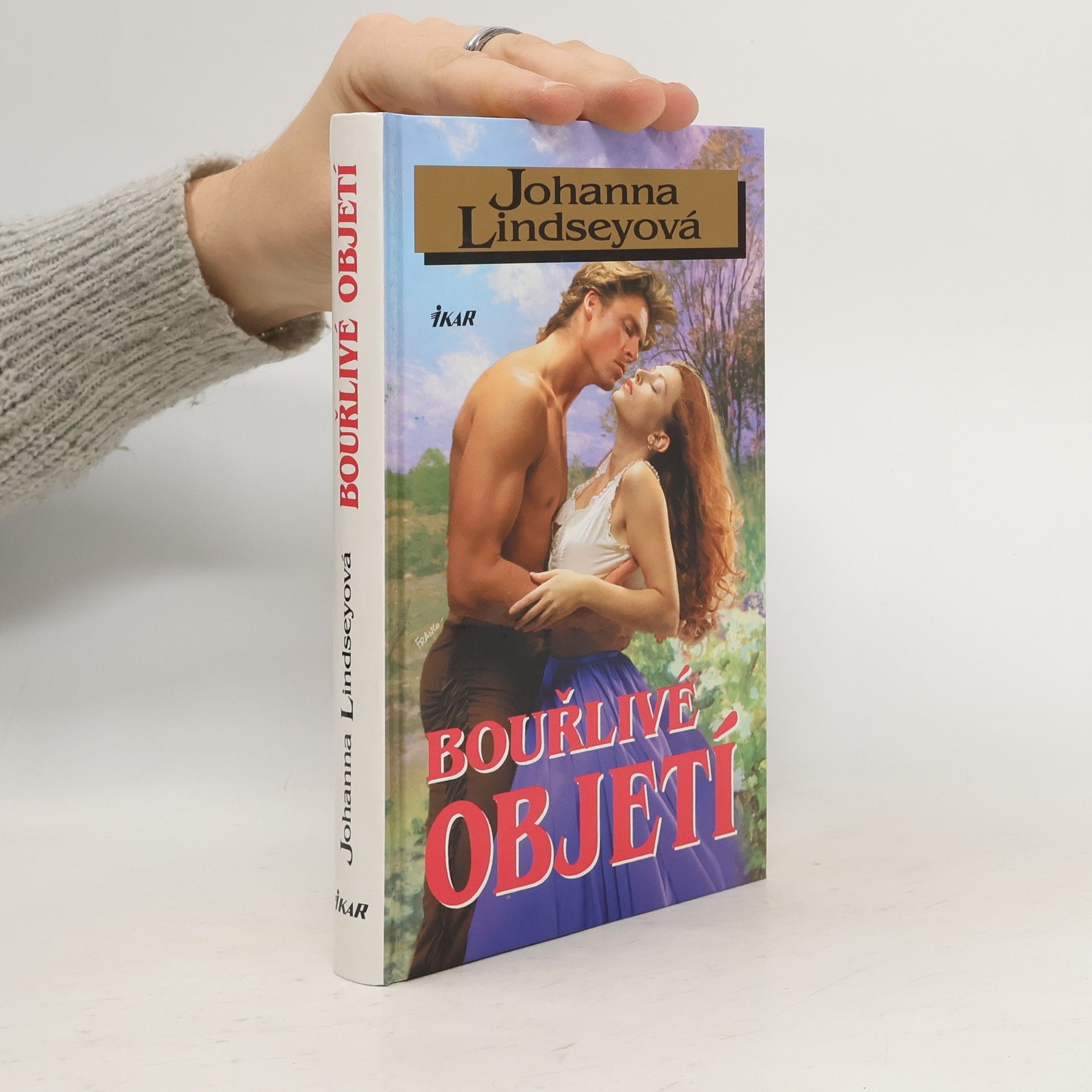 Johanna Lindsey Bouřlivé objetí