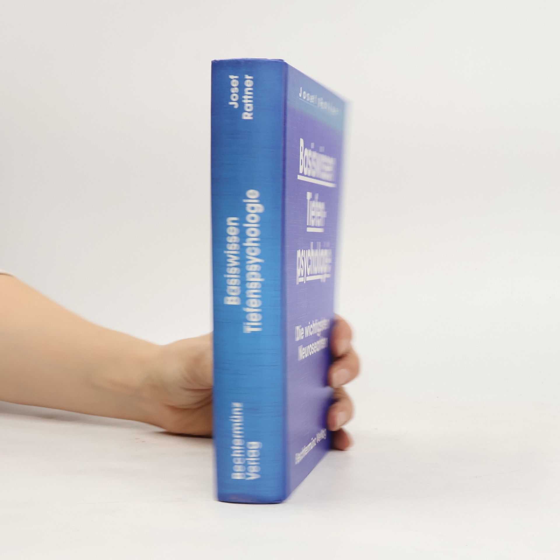 Josef Rattner Basiswissen Tiefenpsychologie