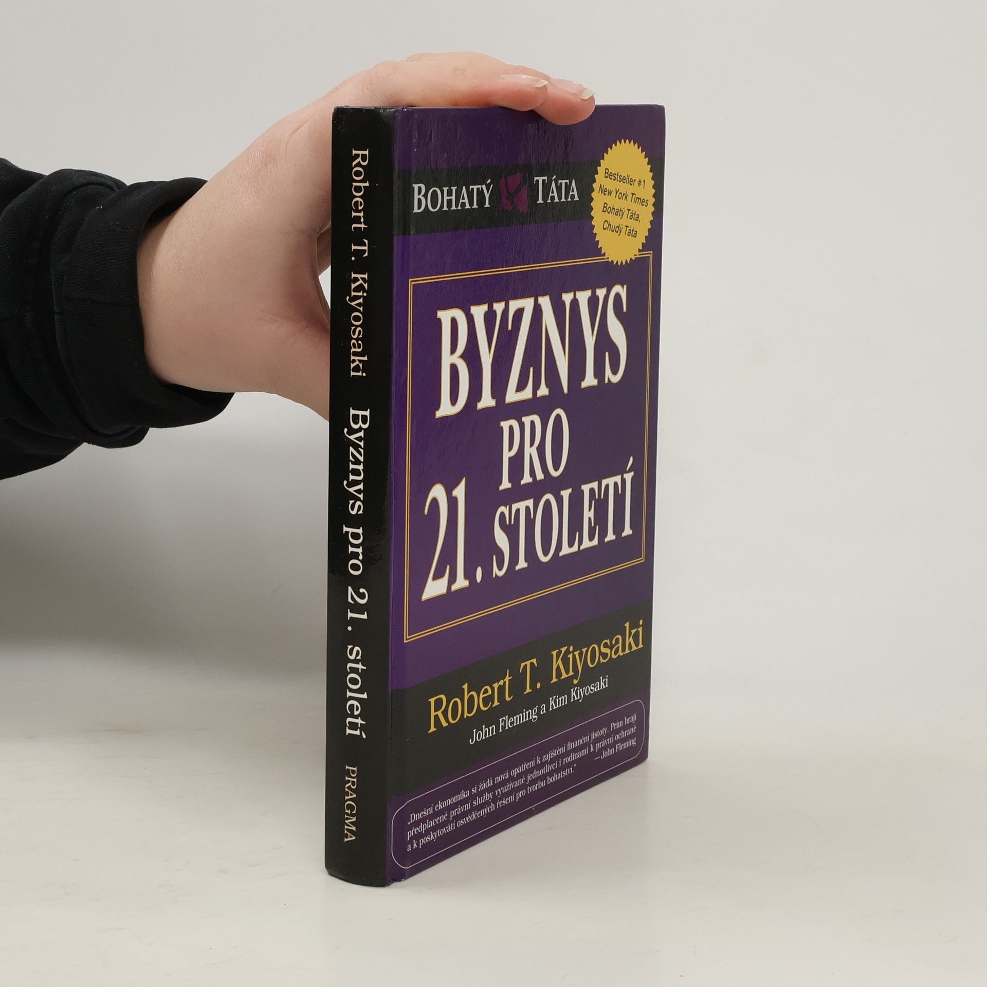 Robert Kiyosaki Byznys pro 21. století