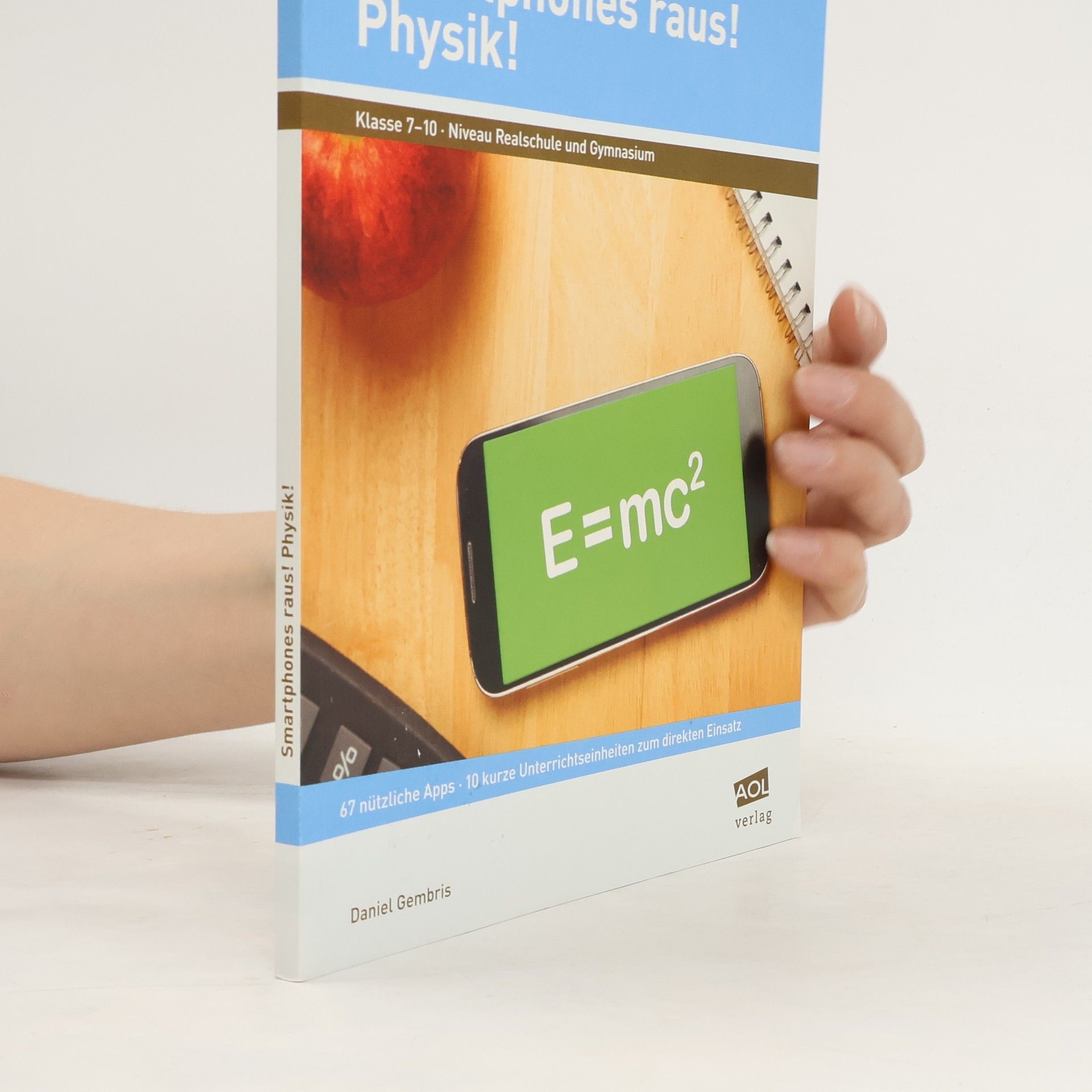 Smartphones raus! Physik!