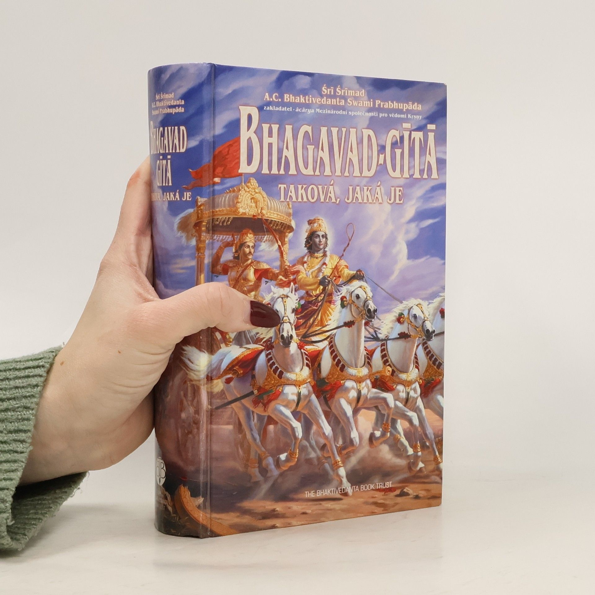 A. C. Bhaktivedanta Swami Prabhupada Bhagavad Gíta