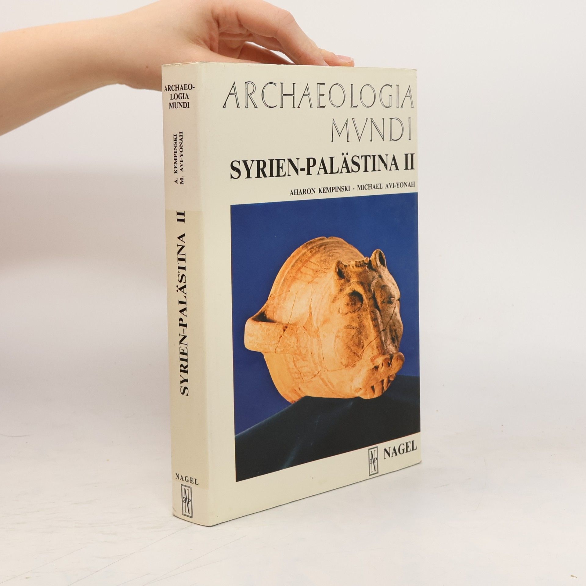 Archaeologia Mundi. Syrien-Palästina II