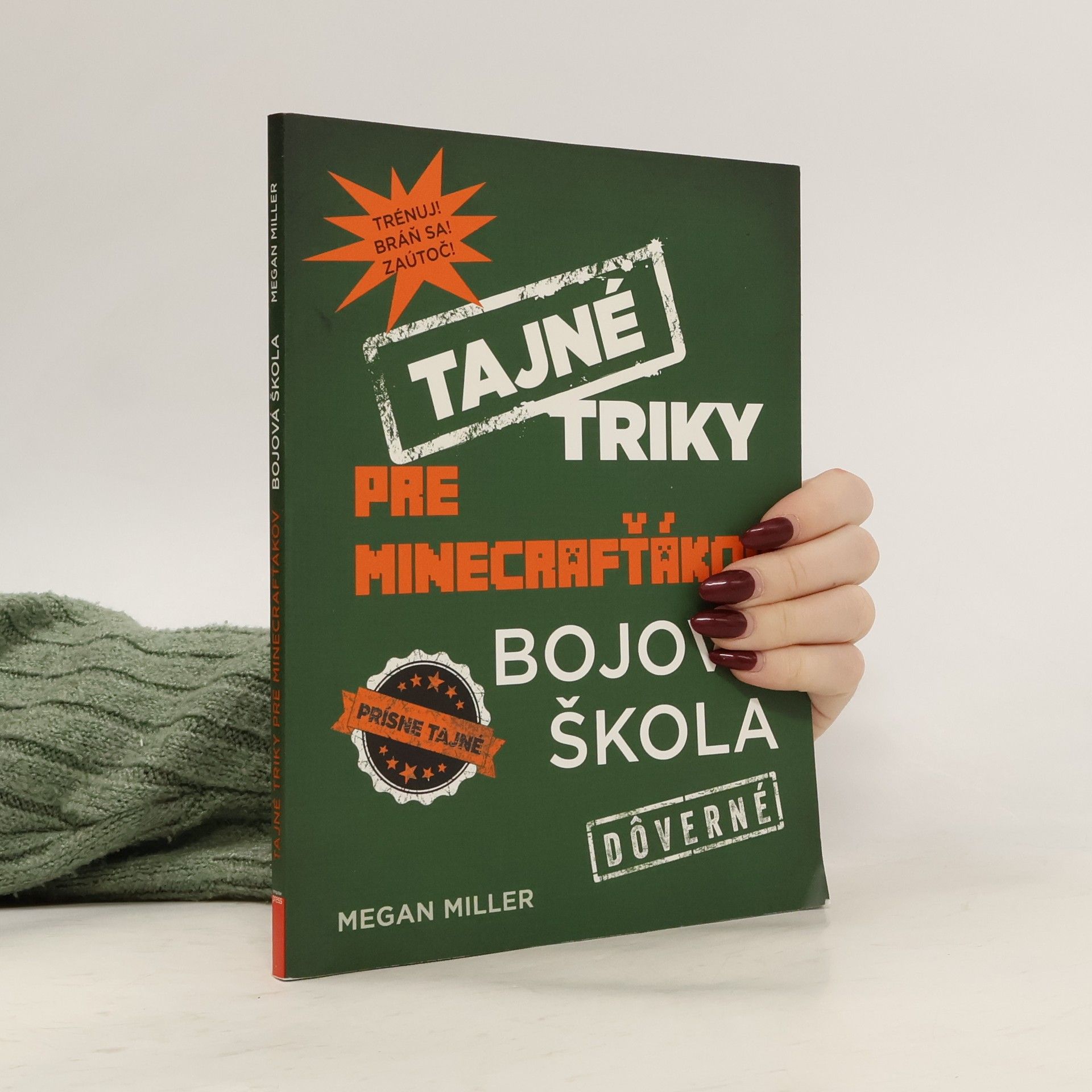 Megan Miller Tajné triky pro hráče Pokémon GO: Bojová škola