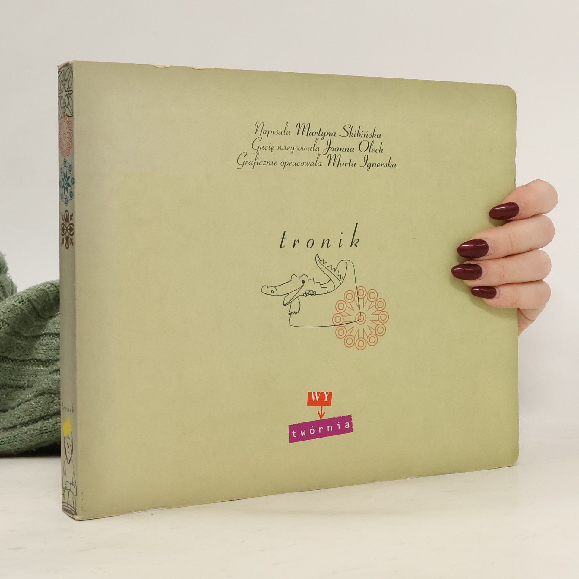 MARTYNA SKIBIŃSKA Tronik