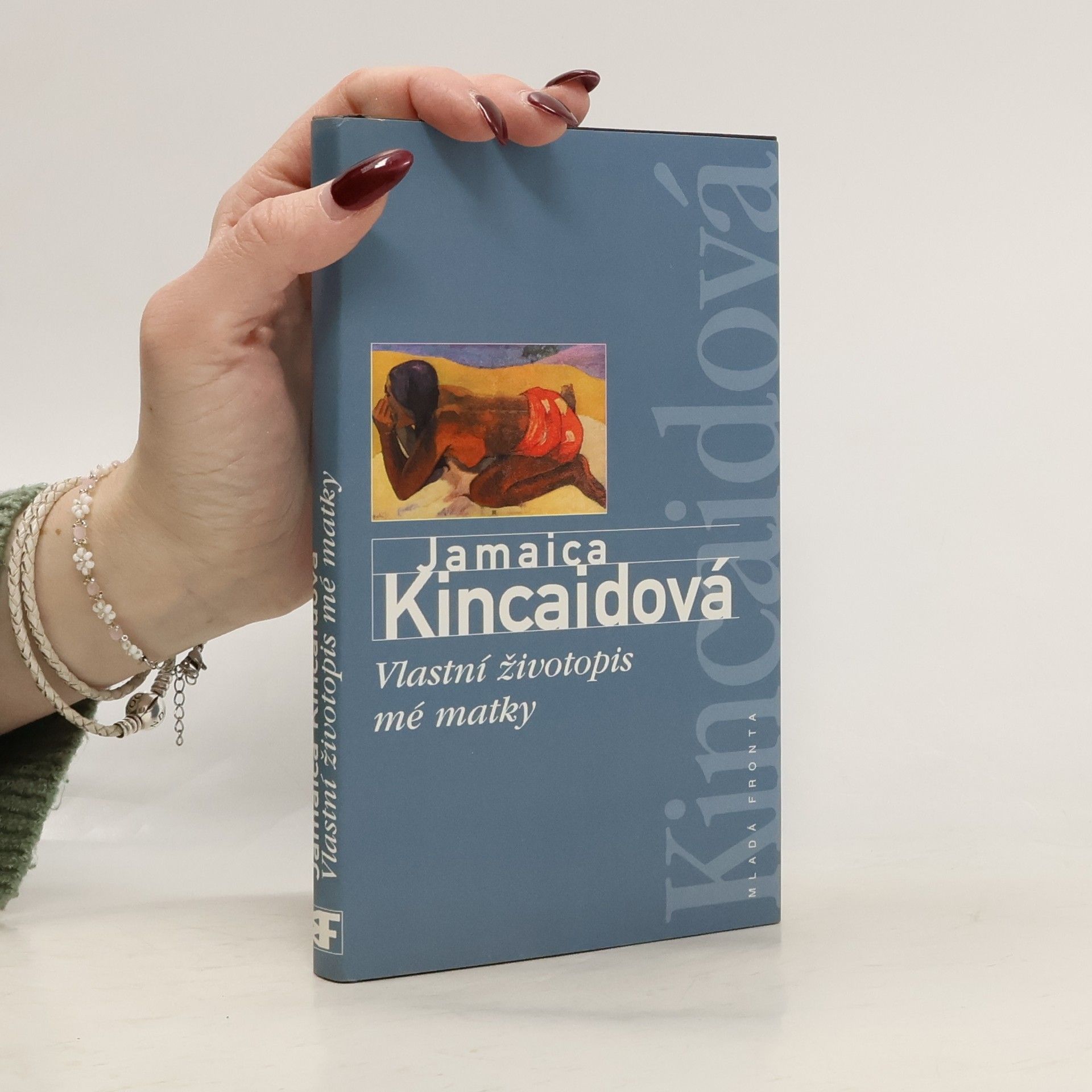Jamaica Kincaid Vlastní životopis mé matky