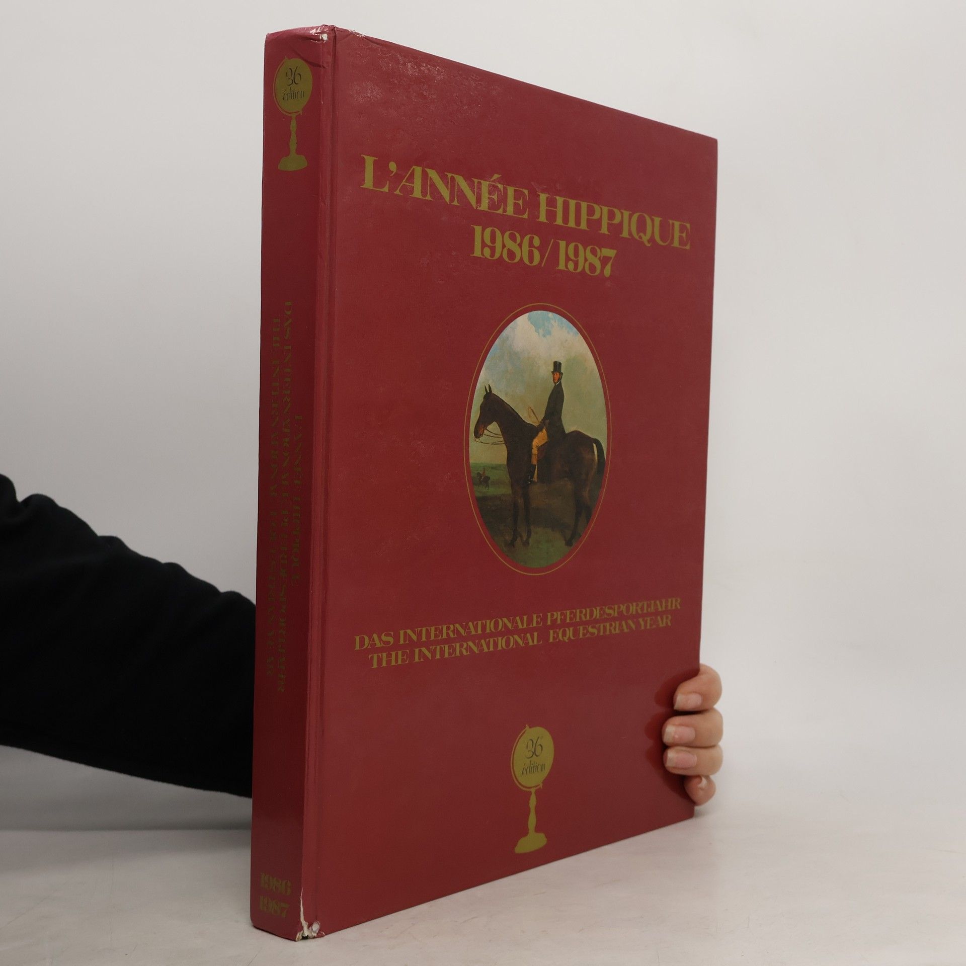 Collectif d'auteurs L'Année Hippique 1986/1987