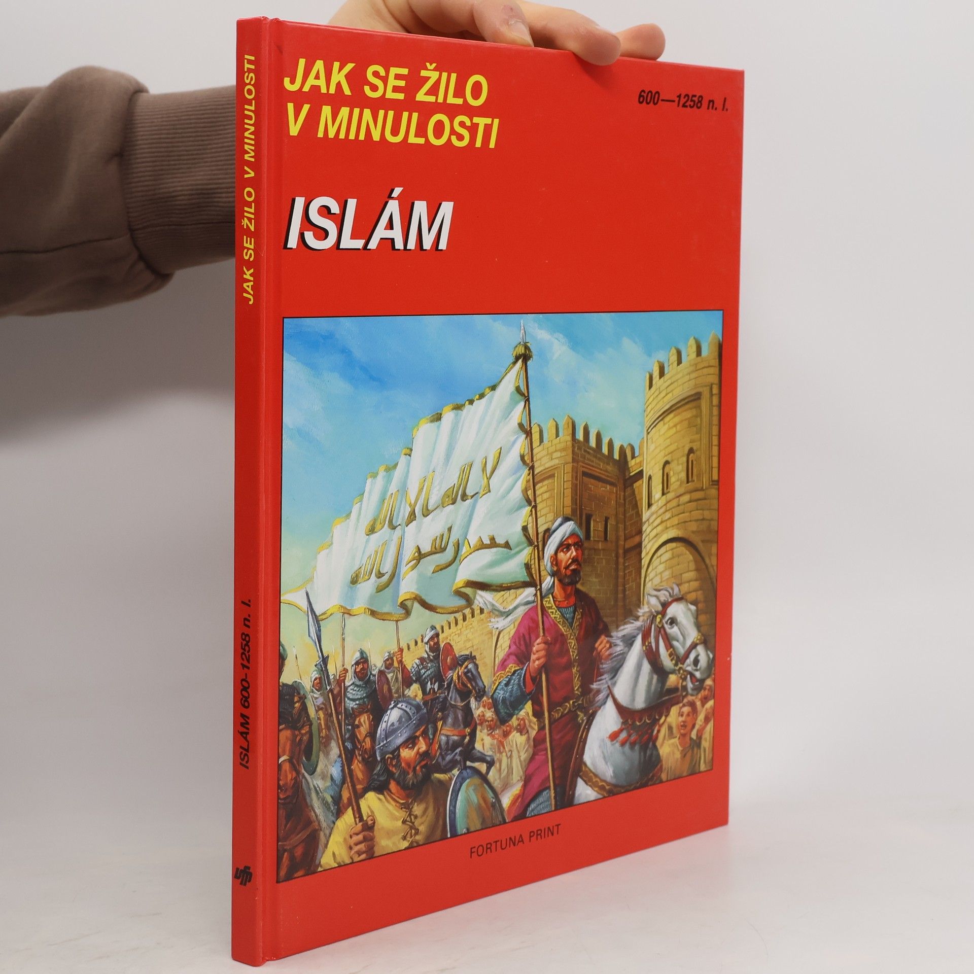 Mochtár Moktefí Jak se žilo v minulosti. Islám