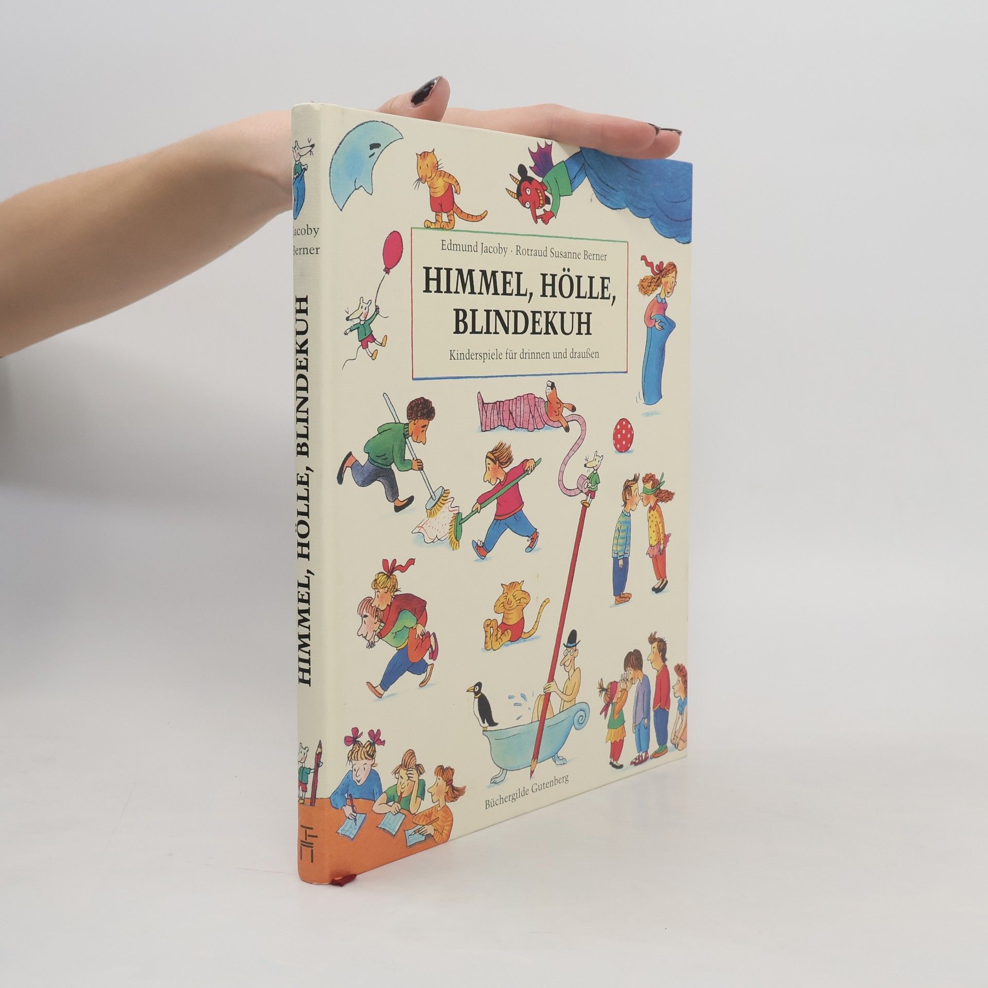 Edmund Jacoby Himmel, Hölle, Blindekuh