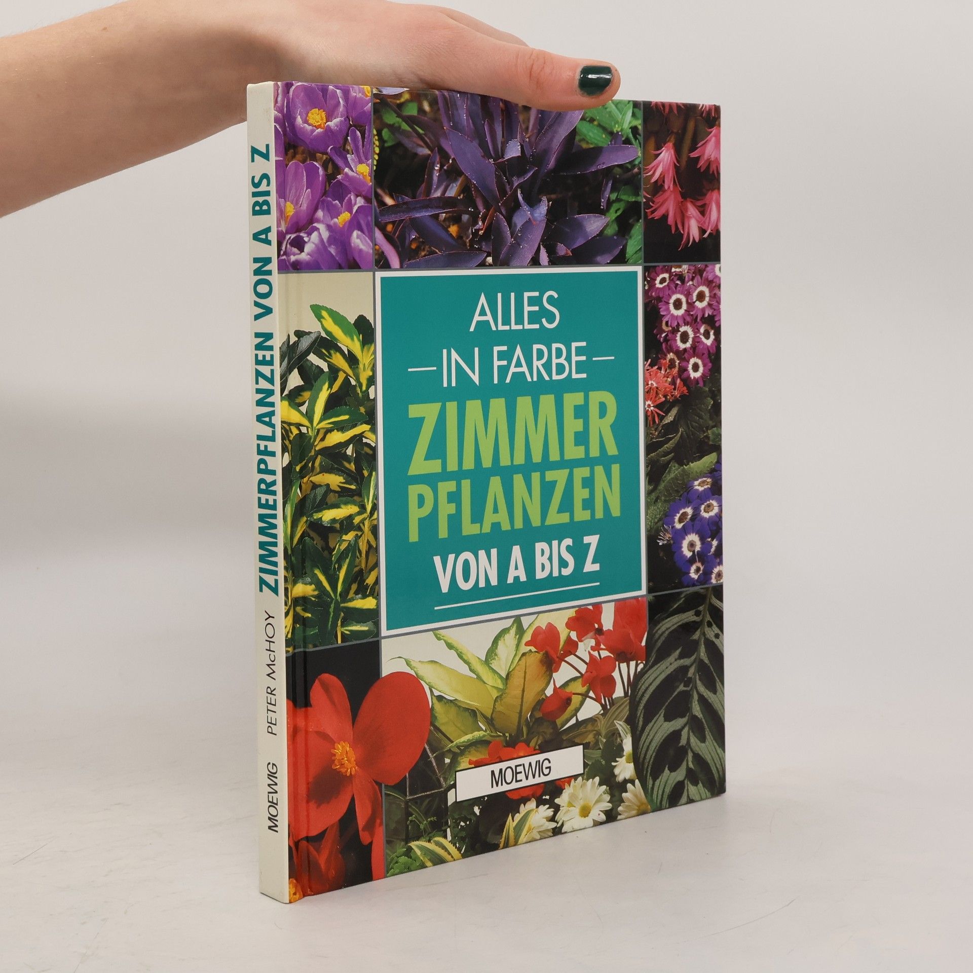 Peter McHoy Zimmerpflanzen von A bis Z