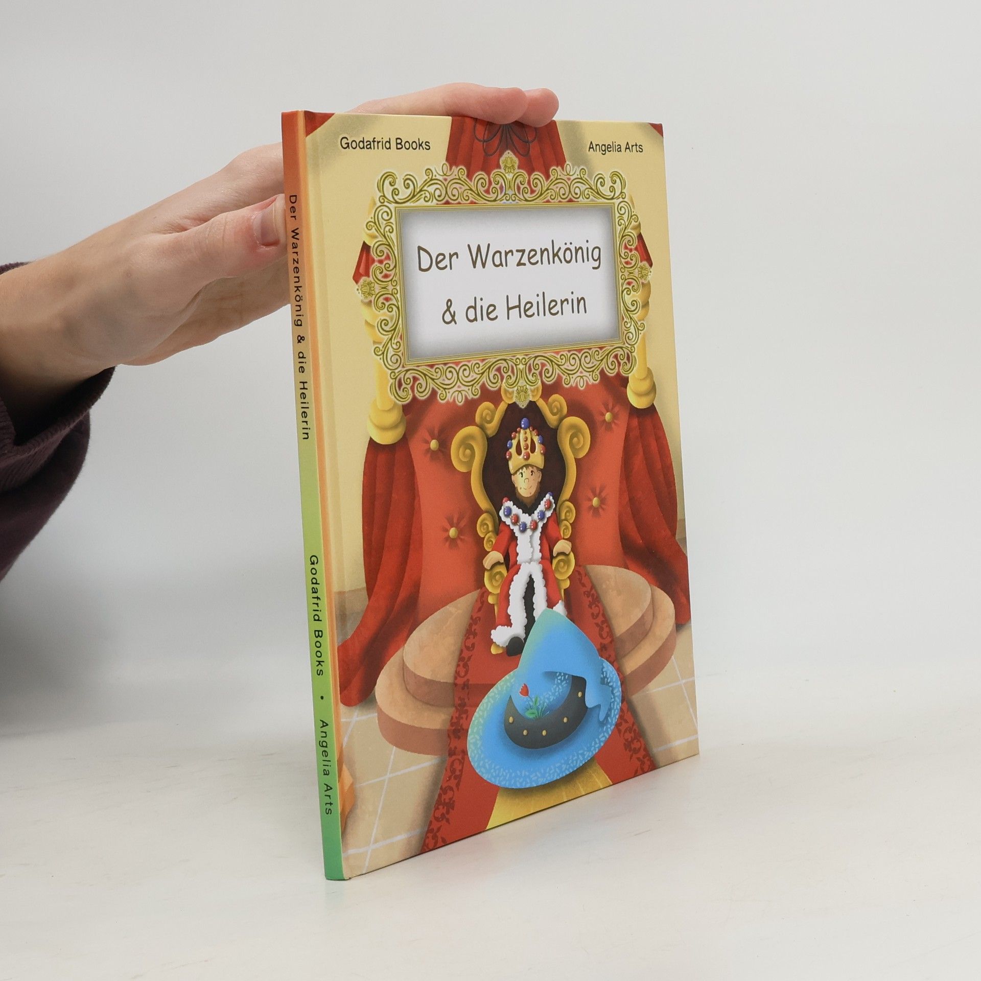 Collectif d'auteurs Der Warzenkönig die Heilerin