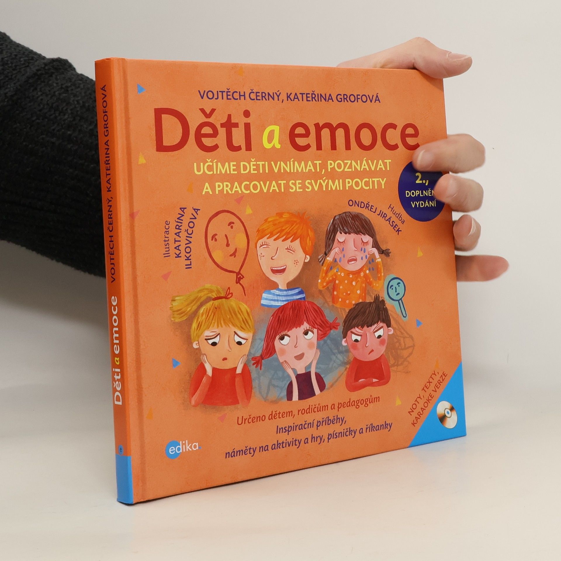 Vojtěch Černý Děti a emoce: Učíme děti vnímat, poznávat a pracovat se svými pocity