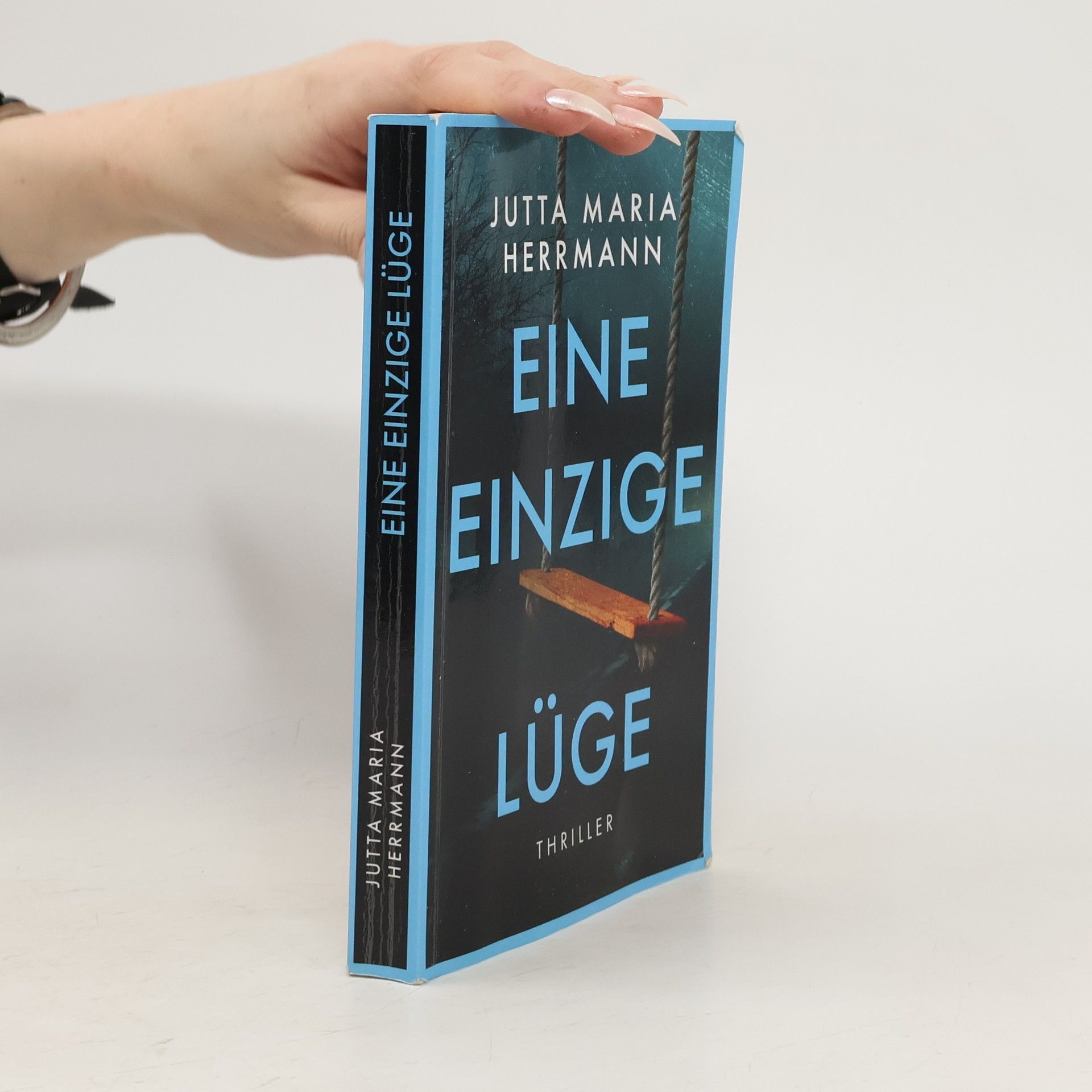 Jutta Maria Herrmann Eine einzige Lüge