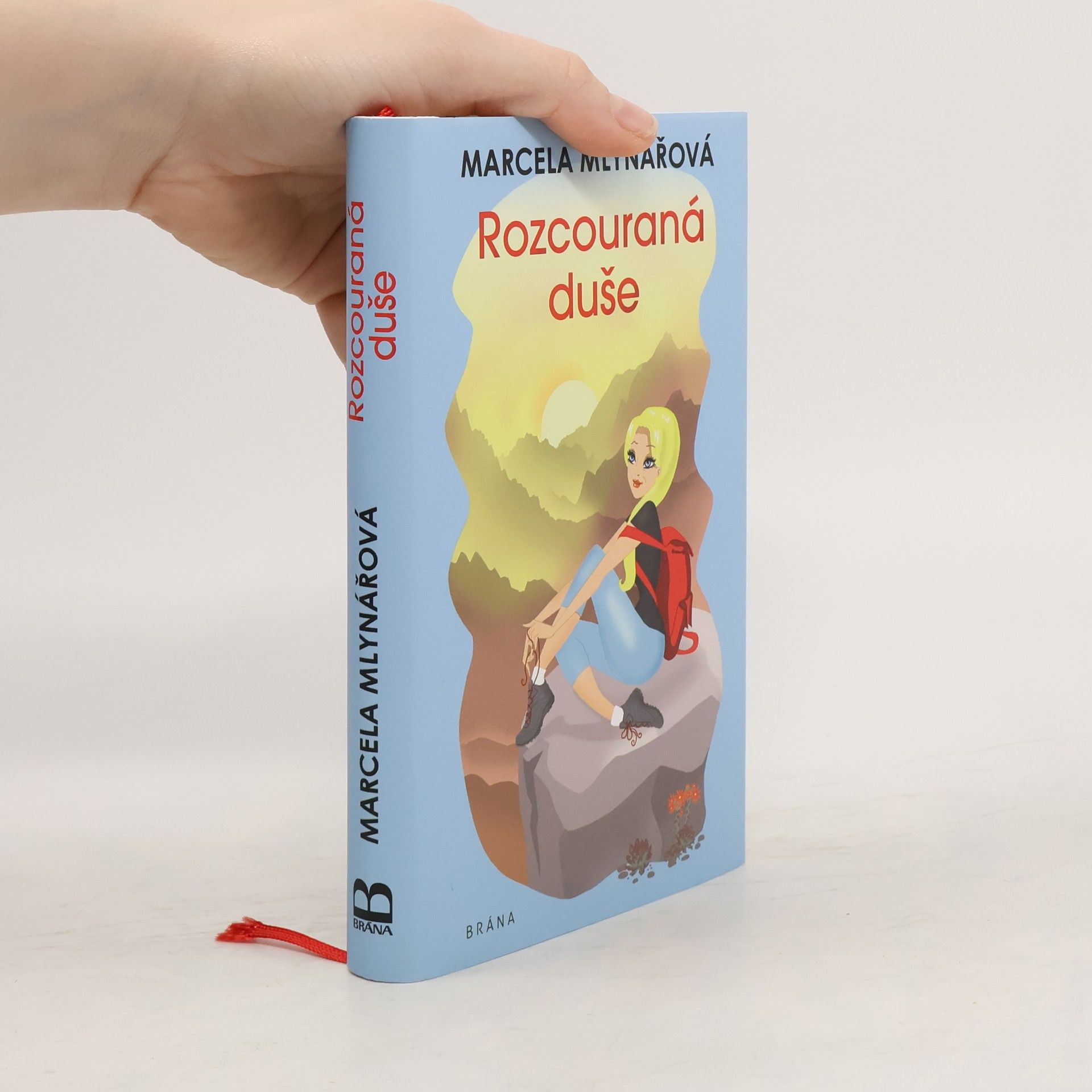 Marcela Mlynářová Rozcouraná duše