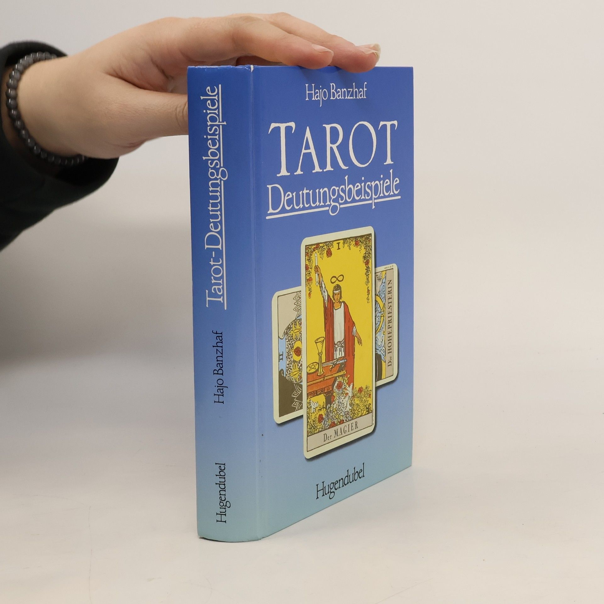 Hajo Banzhaf Tarot-Deutungsbeispiele