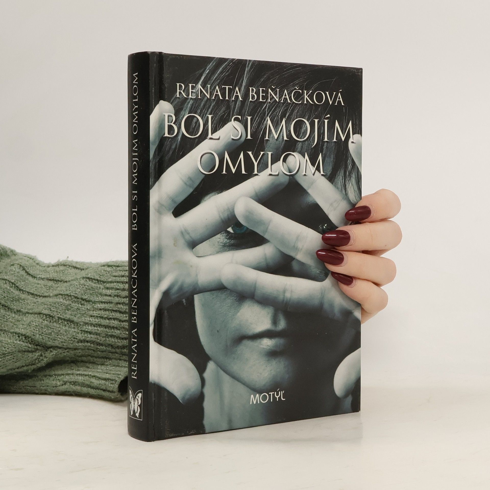 Bol si mojím omylom