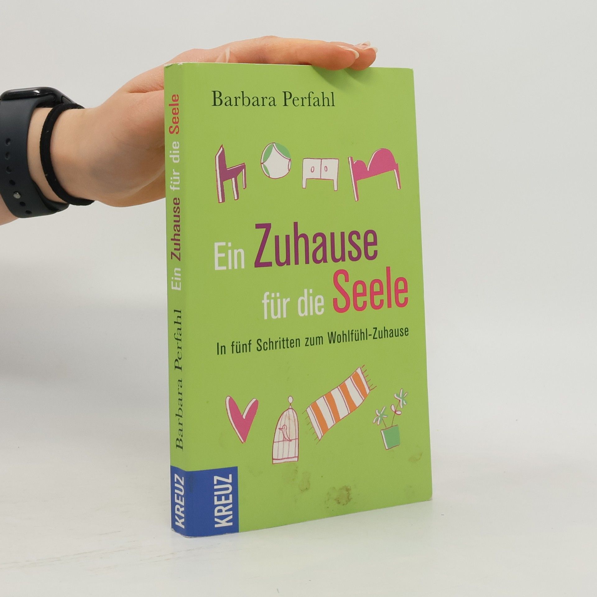 Barbara Perfahl Ein Zuhause für die Seele