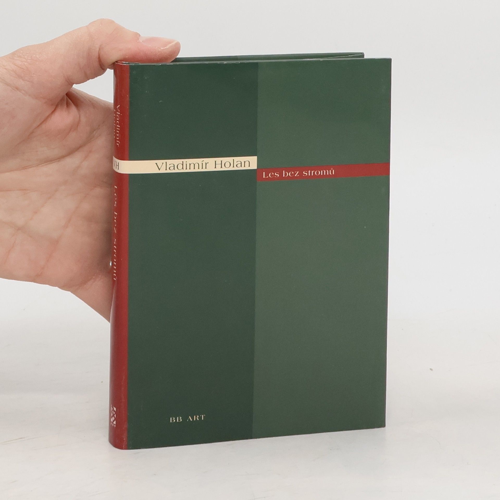 Vladimír Holan Les bez stromů