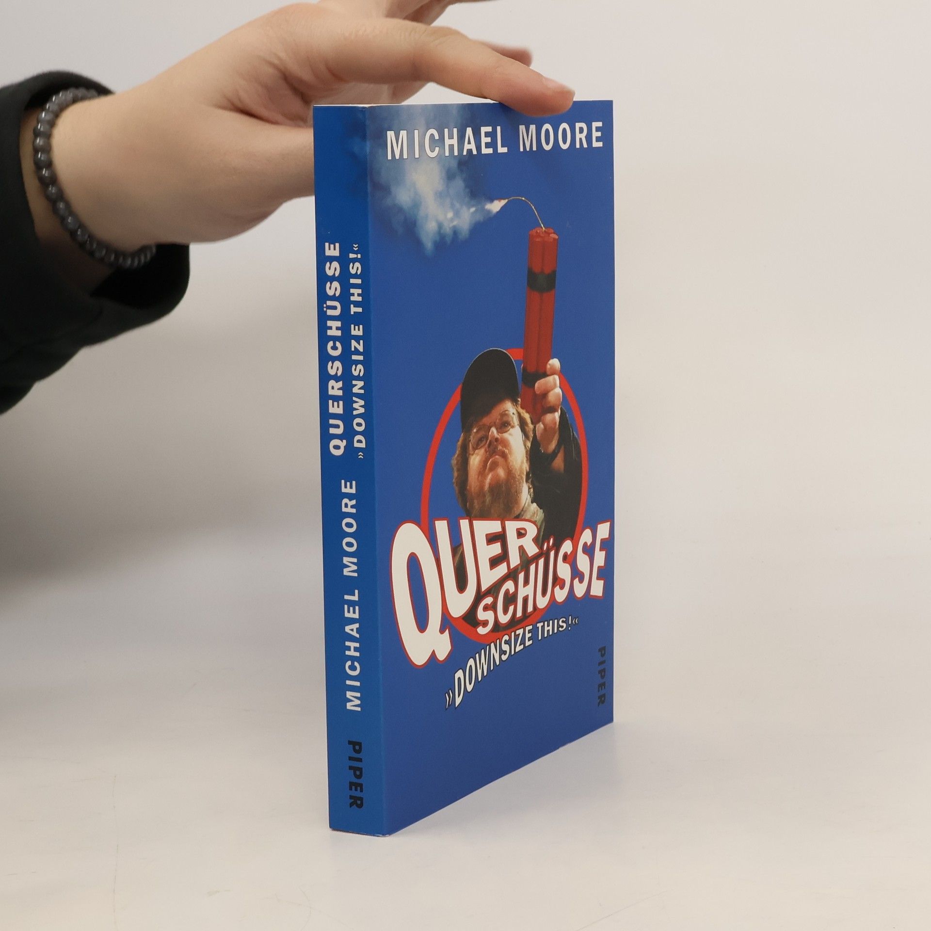 Michael Moore Querschüsse "Downsize This!"