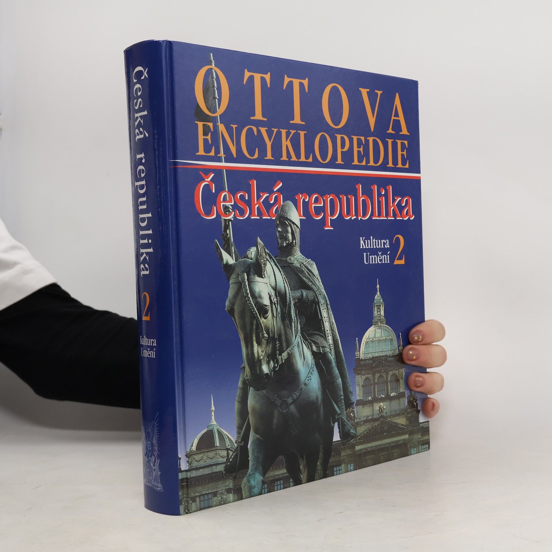 AA.VV. Ottova encyklopedie: Česká republika 2. Kultura a umění