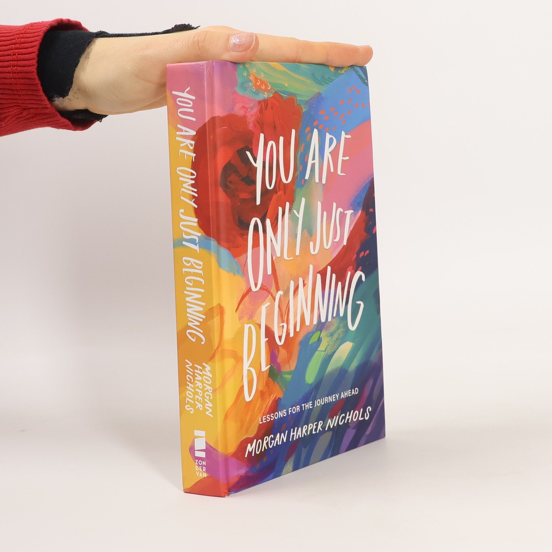 Harper Morgan Nichols You Are Only Just Beginning