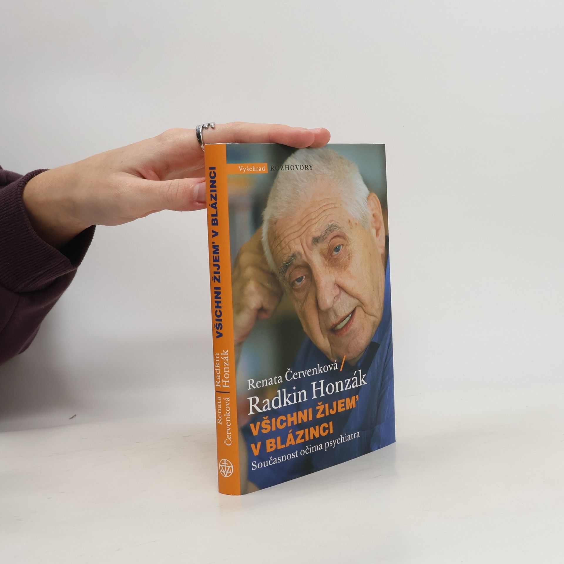 Radkin Honzák Všichni žijem' v blázinci