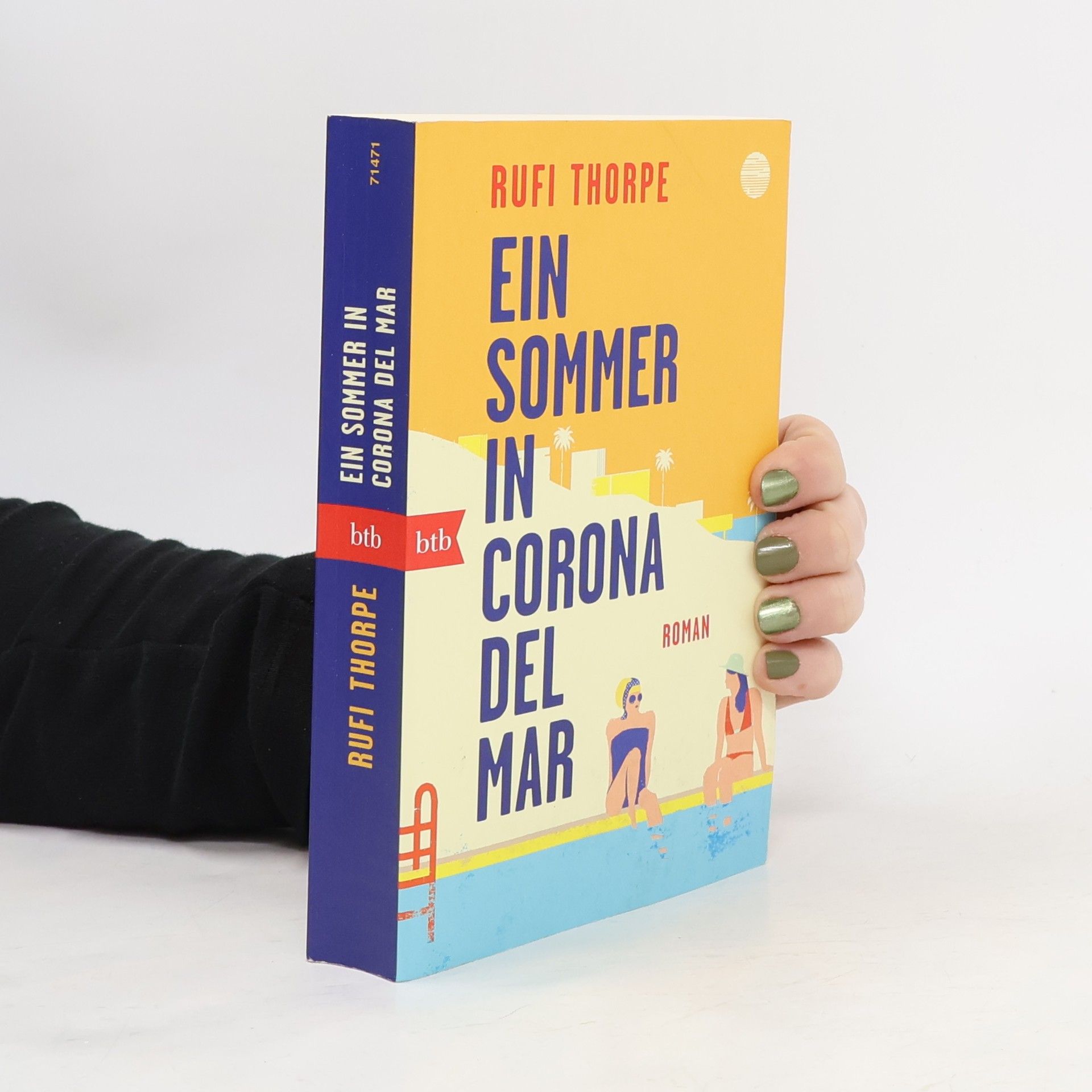 Rufi Thorpe Ein Sommer in Corona del Mar