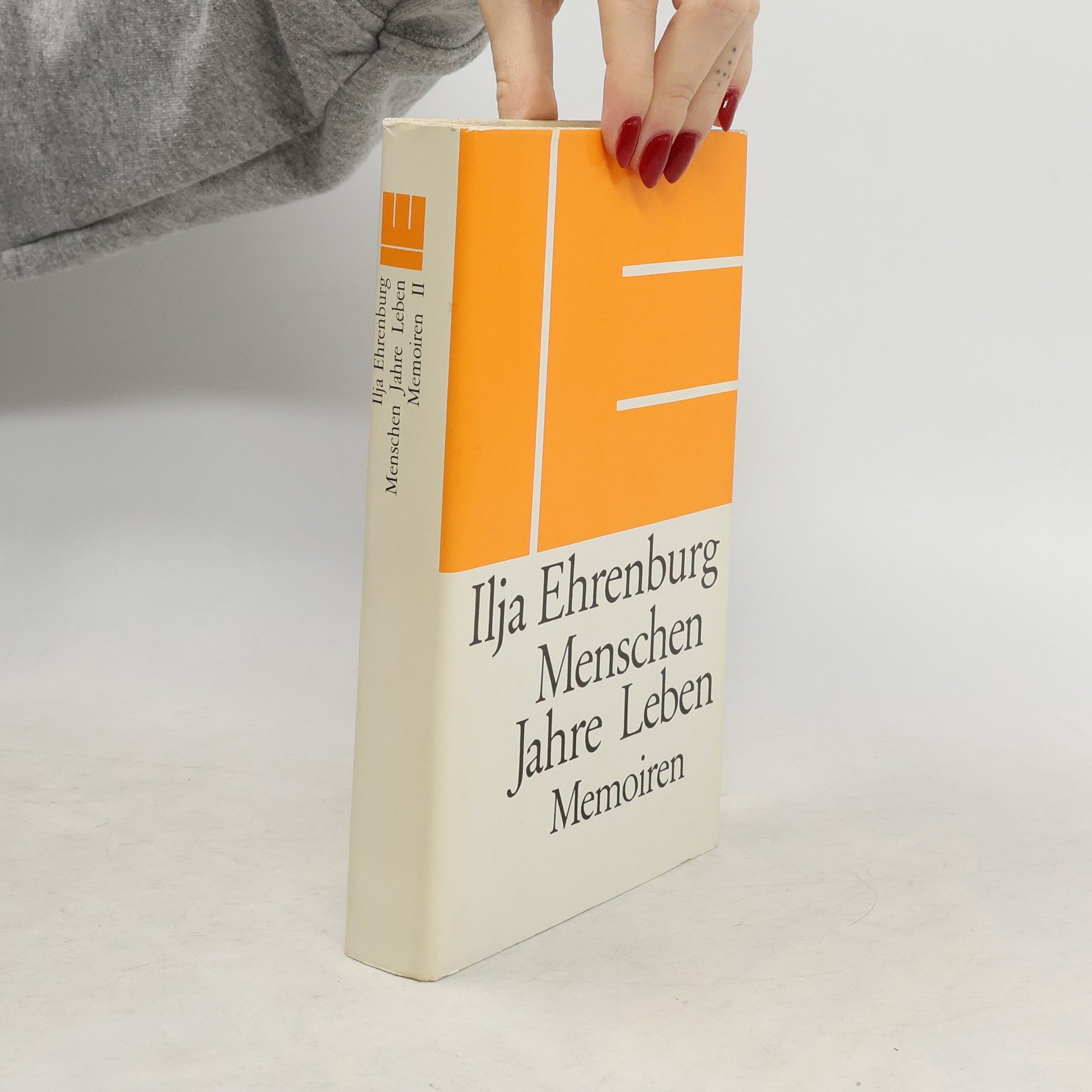 Ilja Grigorjevič Ehrenburg Menschen Jahre Leben: Memoiren II