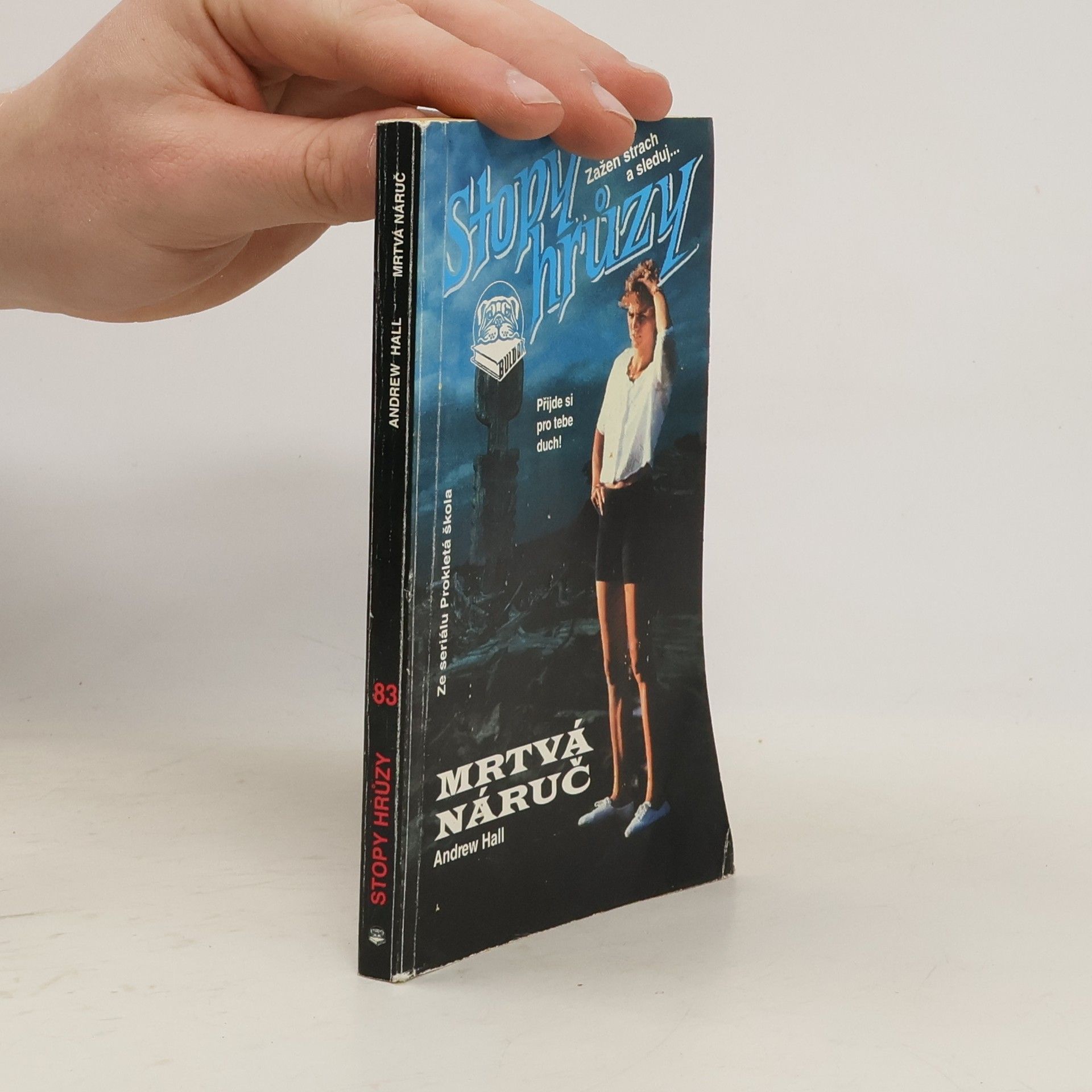 Andrew Hall Mrtvá náruč. Stopy hrůzy 83