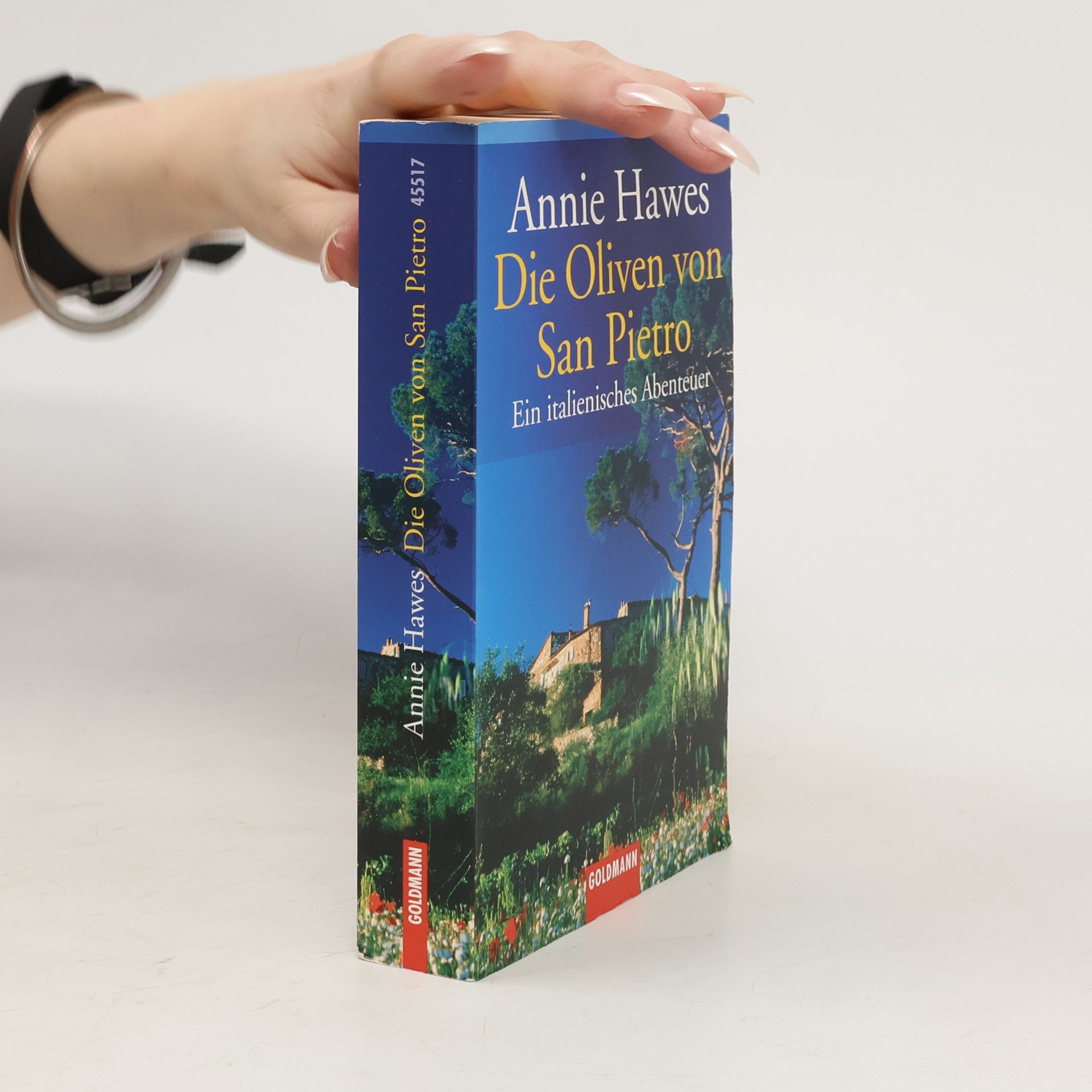 Annie Hawes Die Oliven von San Pietro