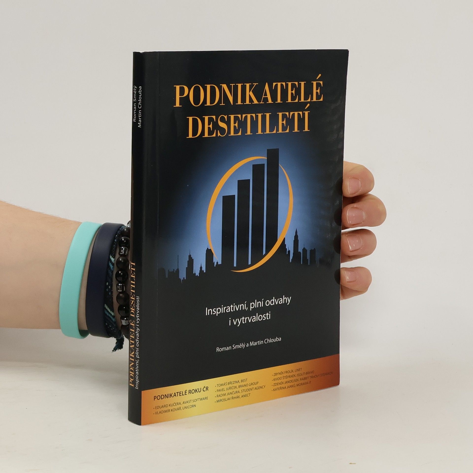 Roman Smělý Podnikatelé desetiletí