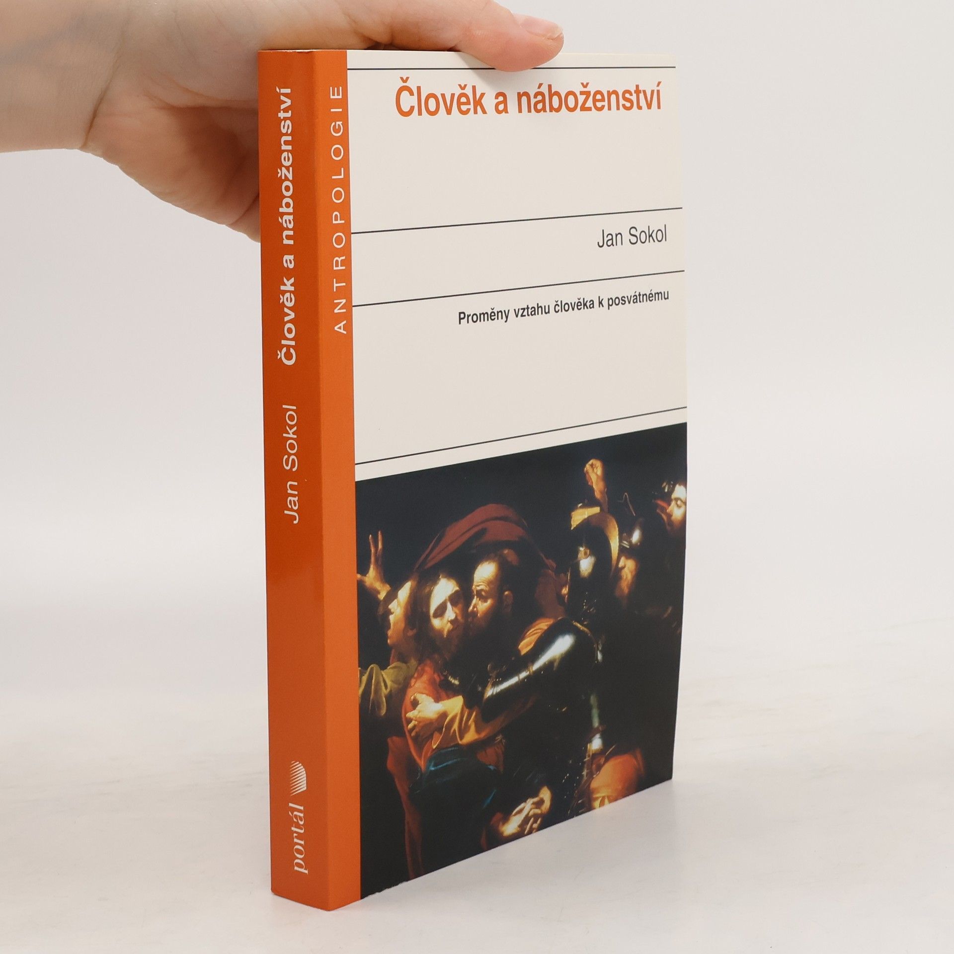 Jan Sokol Člověk a náboženství