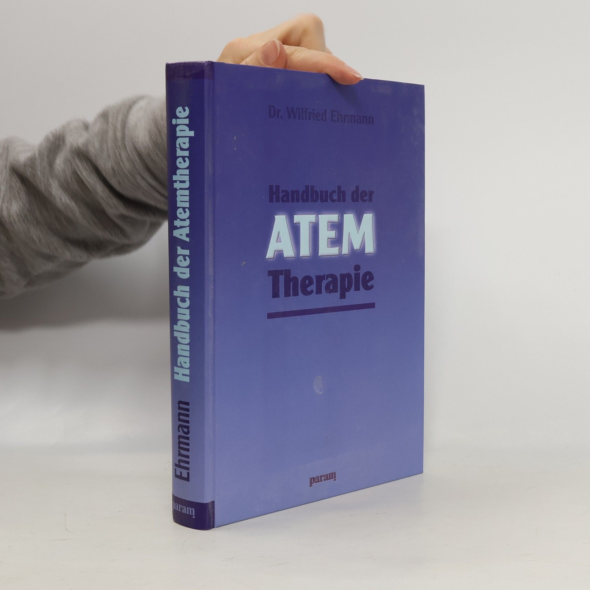 Wilfried Ehrmann Handbuch der Atemtherapie