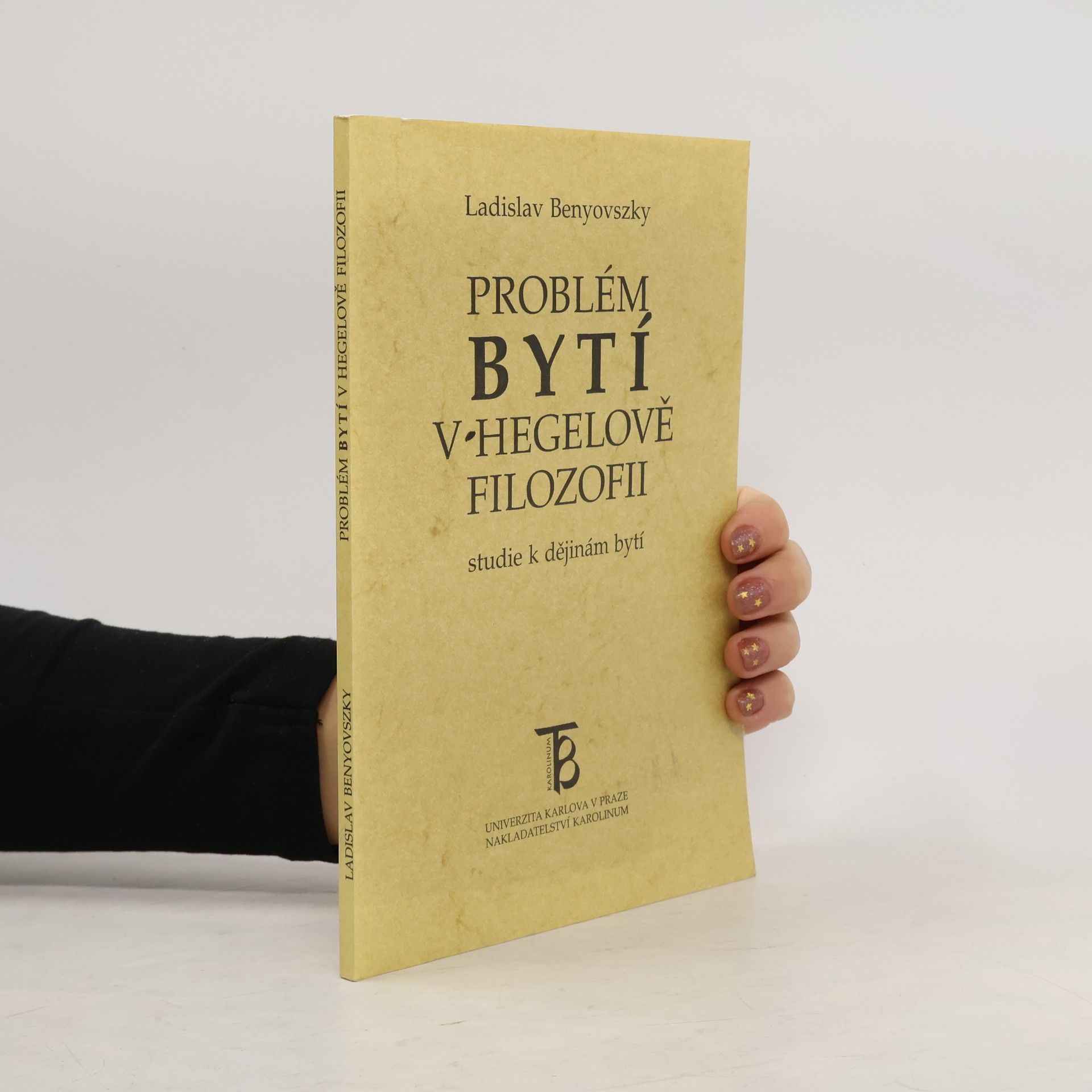 Ladislav Benyovszky Problém bytí v Hegelově filozofii