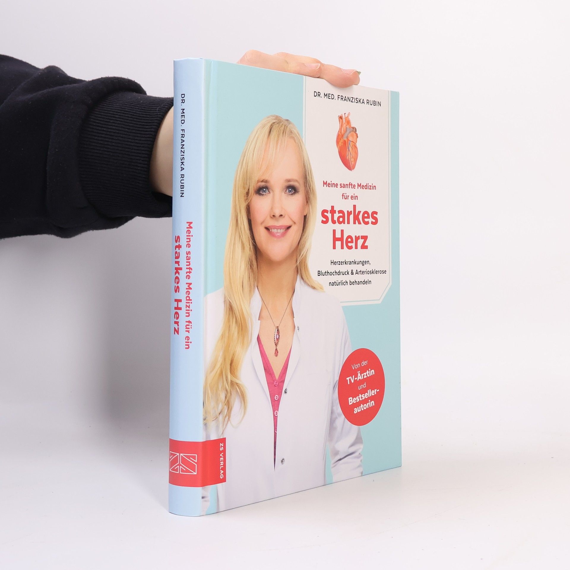 Franziska Rubin Meine sanfte Medizin für ein starkes Herz